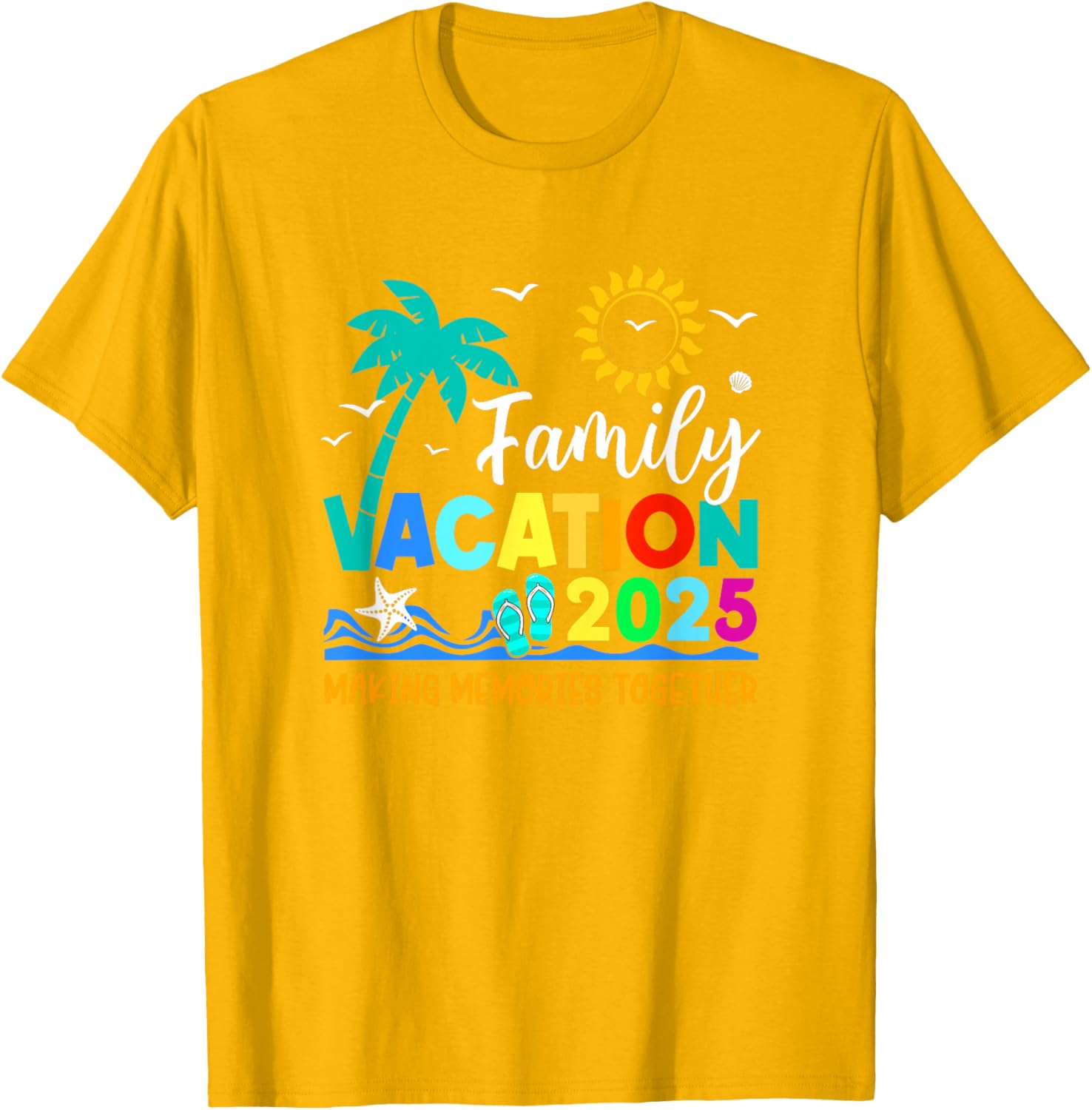 Family Vacation 2025 Summer T-Shirt for Making Memories Together - 4