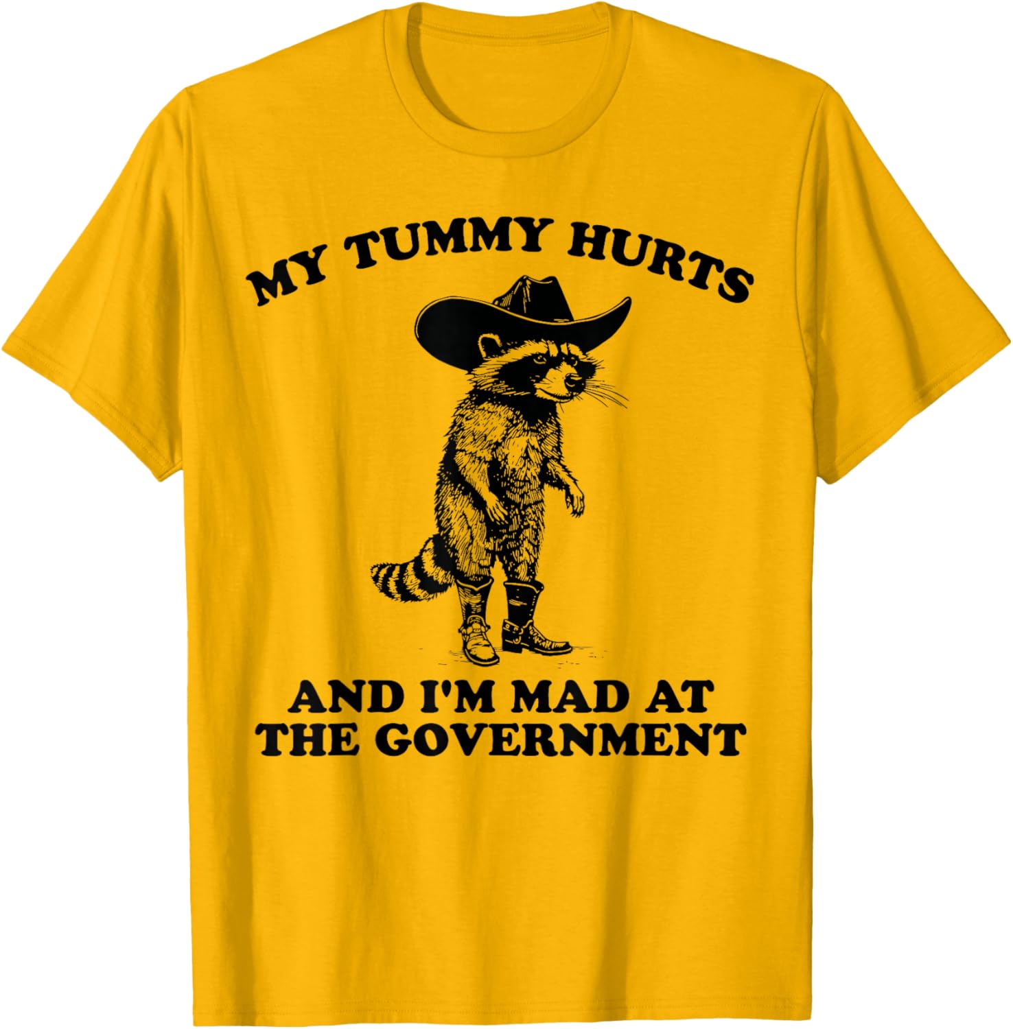 Funny Cowboy Raccoon T-Shirt for Kids Who Are Mad and Have Tummy Aches - 6