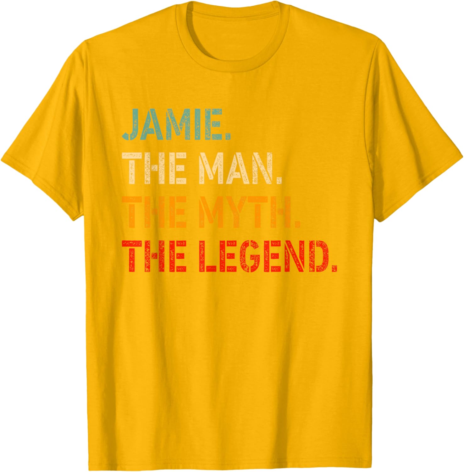Funny Jamie The Man The Myth The Legend T-Shirt for Men and Women - 13