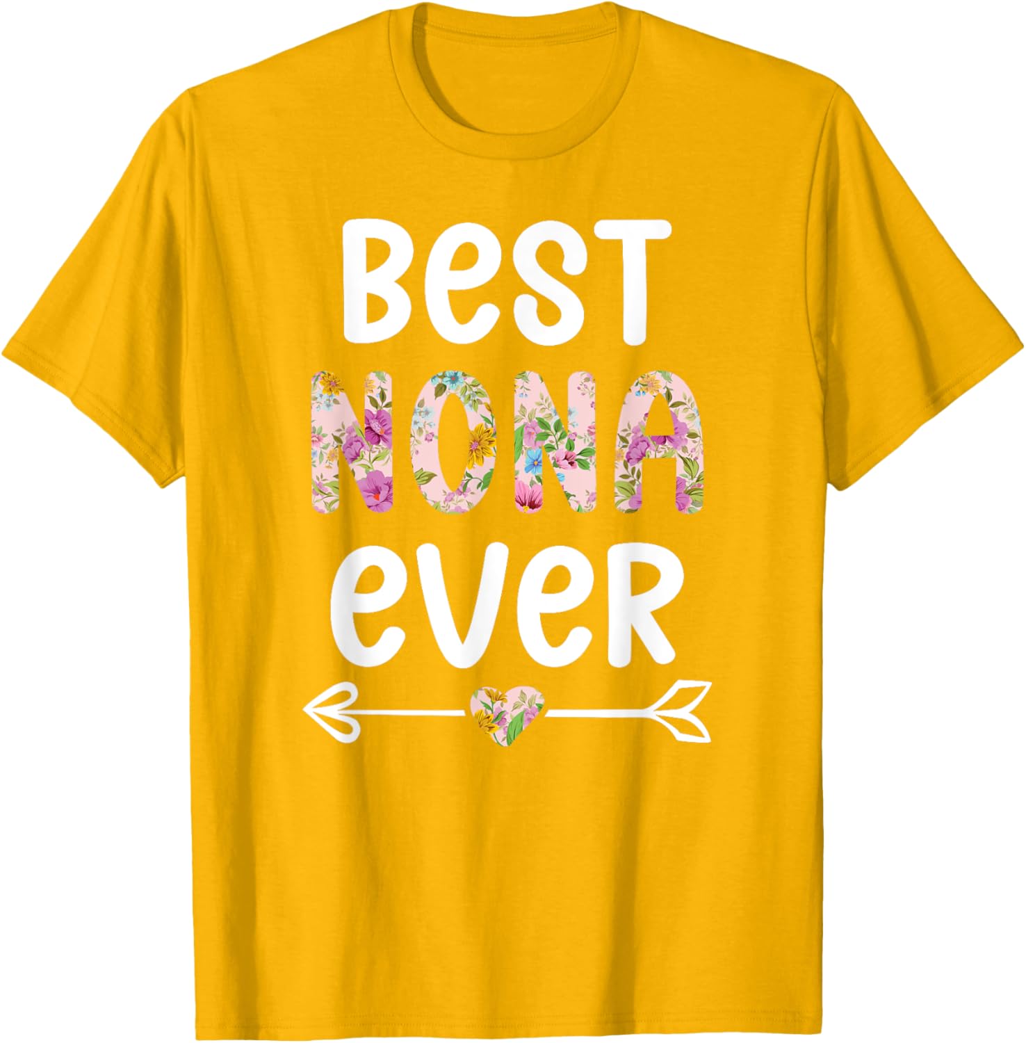 Best Nona Ever T-Shirt for Grandmothers - Cute Gift for Nona - 3