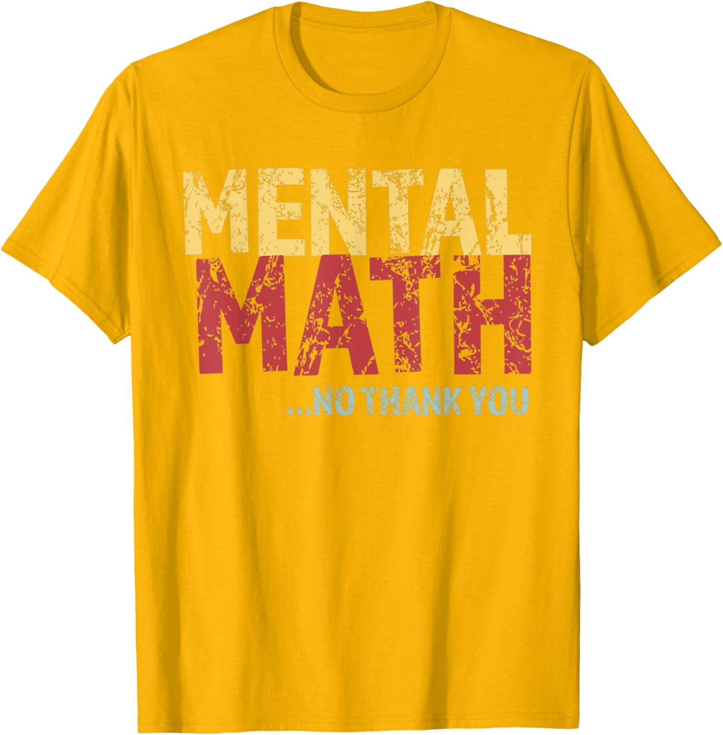 Retro Mental Math No Thank You T-Shirt Funny School Pop Quiz Design - 12
