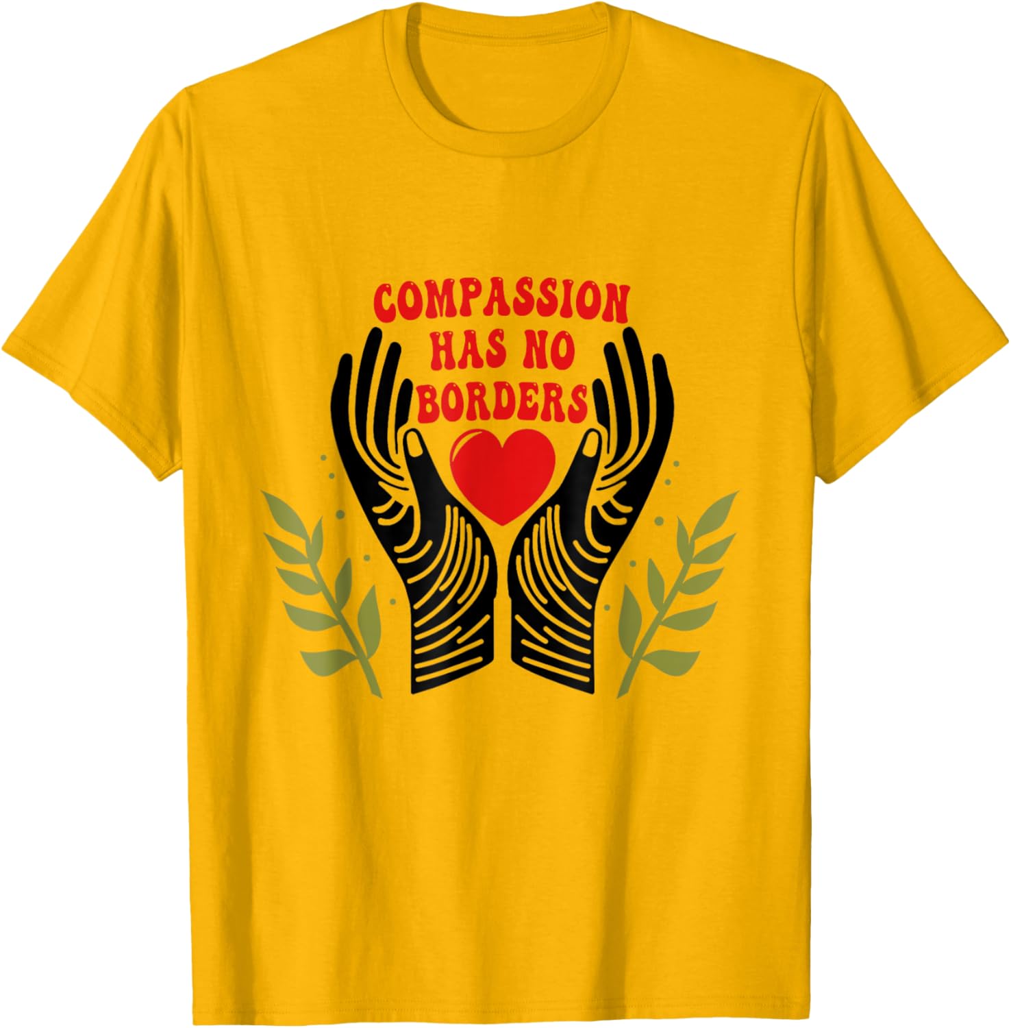 Unique Compassion Has No Borders T-Shirt for Men and Women - 14