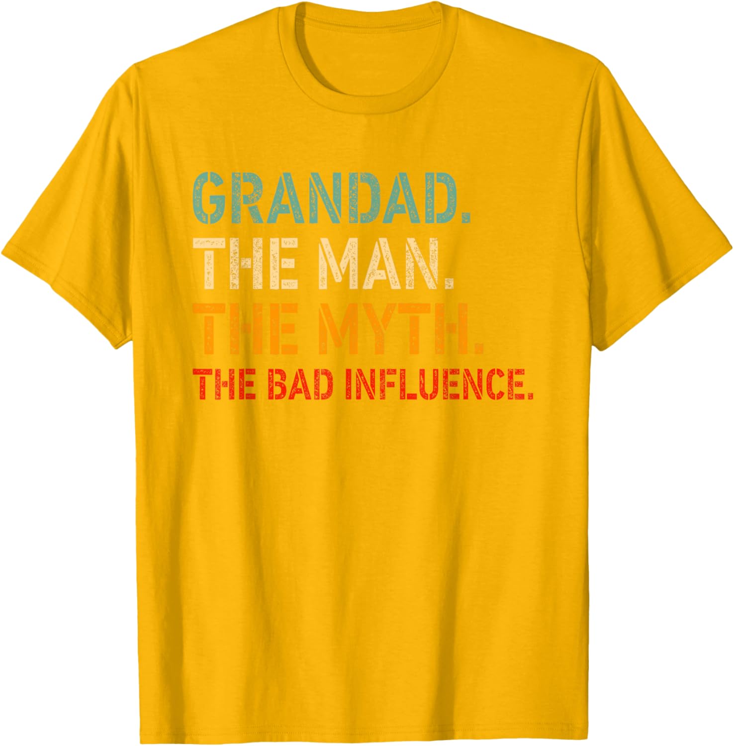 Funny GRANDAD T-Shirt for Men The Man The Myth The Bad Influence Apparel - 19