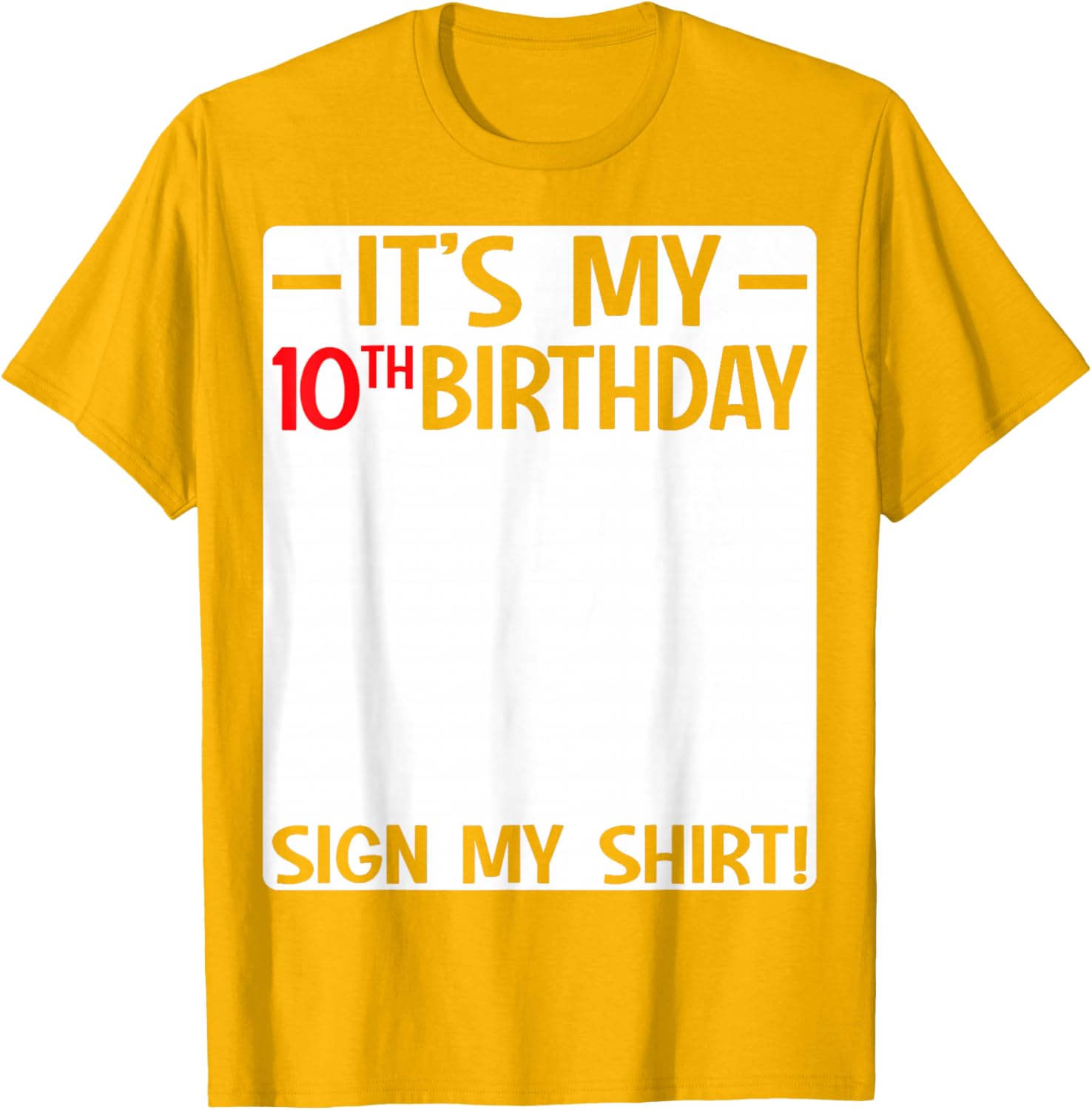 Fun 10th Birthday Party T-Shirt Sign for Kids Celebrating Ten Years Old - 7