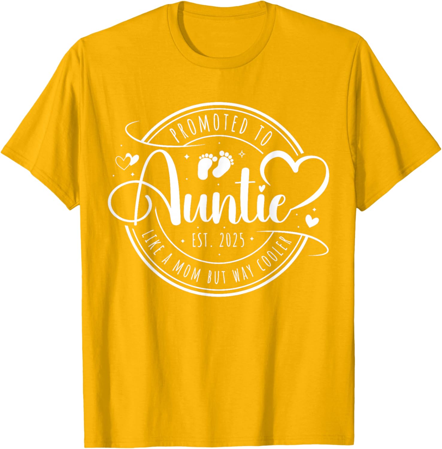 Promoted to Auntie Est 2025 Cute Mother's Day T-Shirt Gift Idea - 16