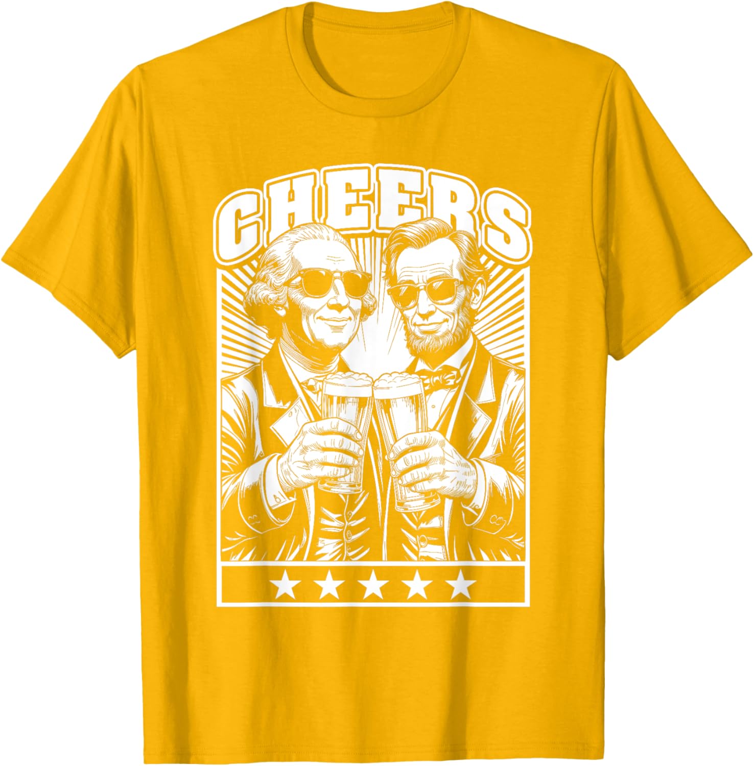 President's Day Lincoln Washington Cheers Beers July 4th T-Shirt - 15