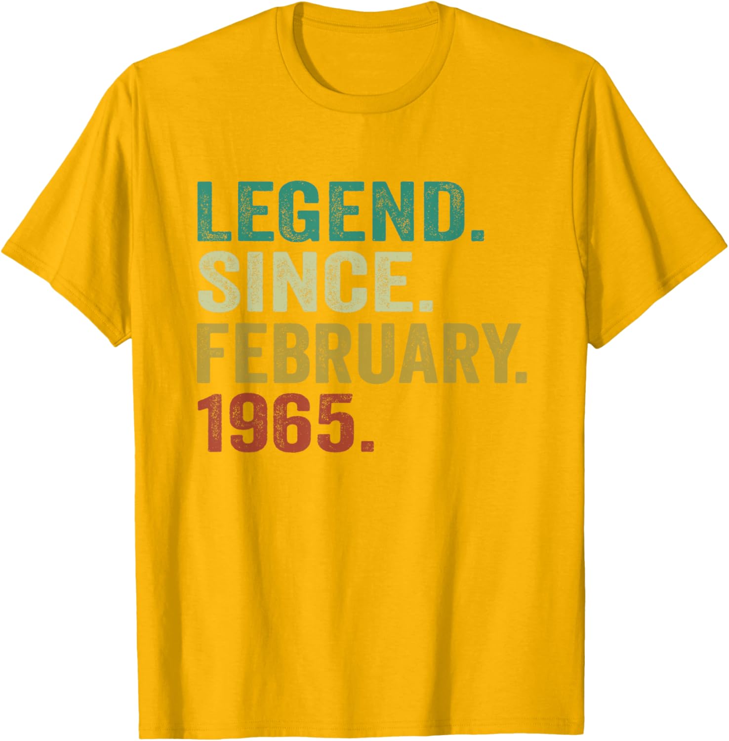 60th Birthday T-Shirt for Men and Women - Legend Since February 1965 - 27