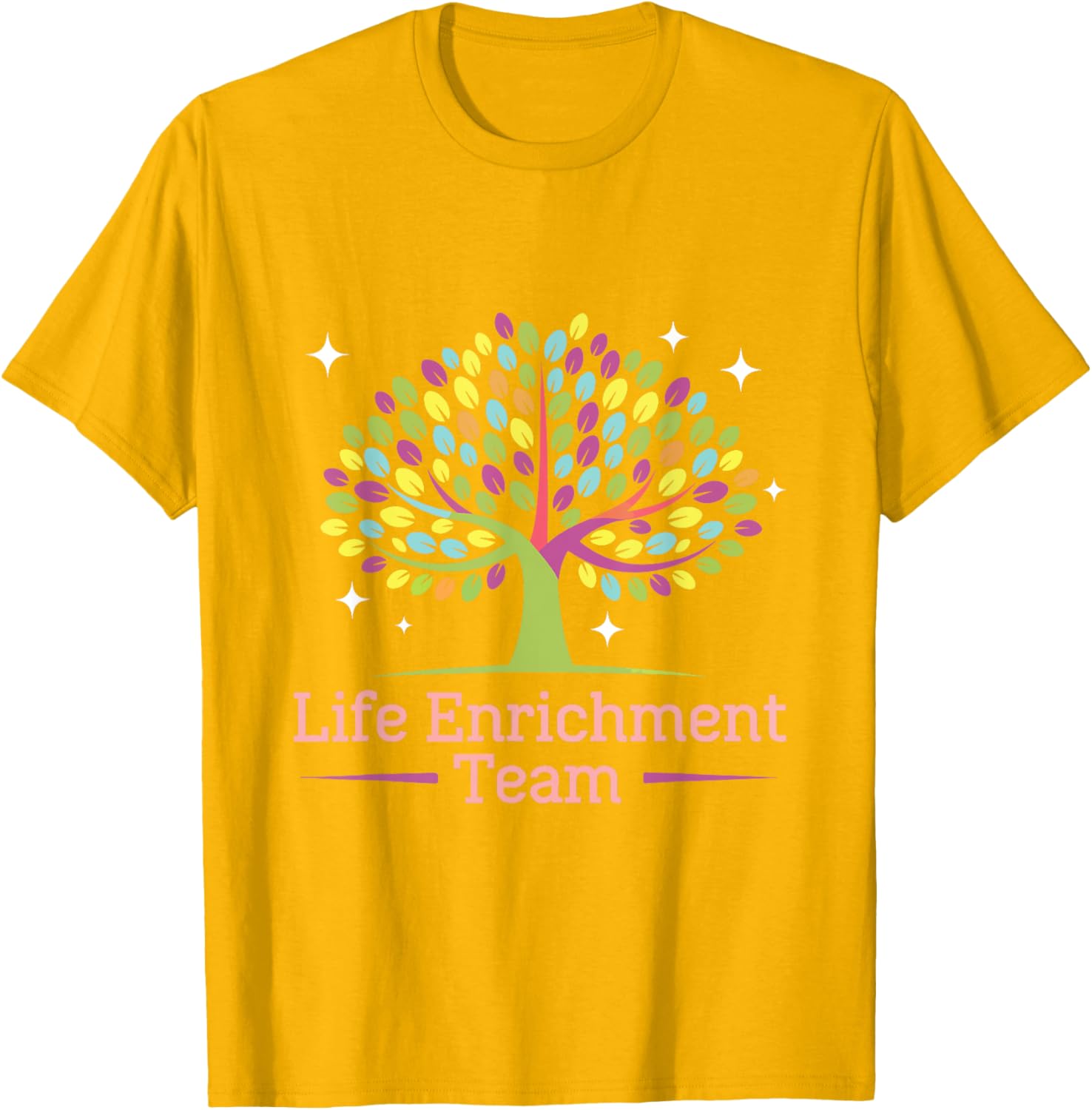 Activity Director Life Enrichment Team T-Shirt for Fun Workdays - 25