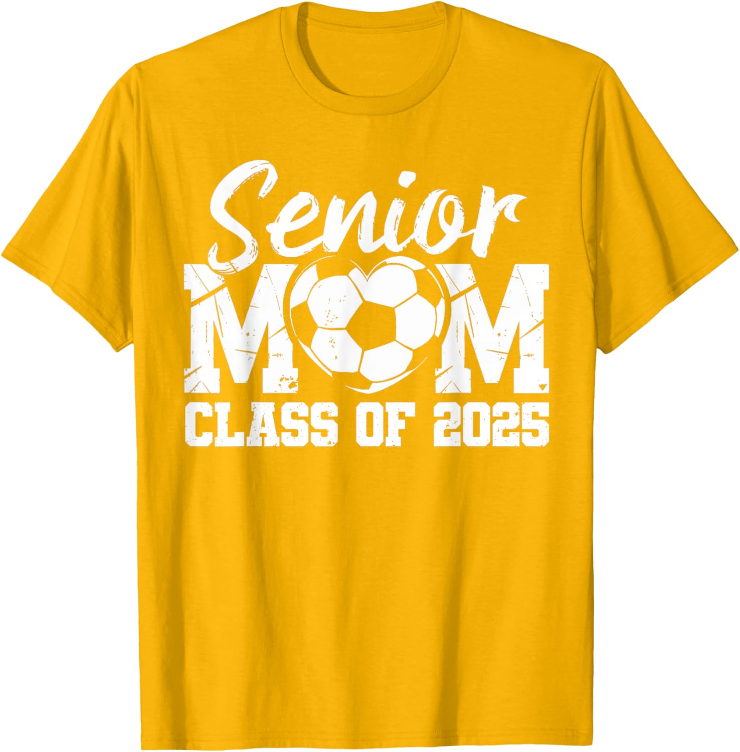 Soccer Mom Class of 2025 Graduate T-Shirt for Proud Senior Mamas - 21