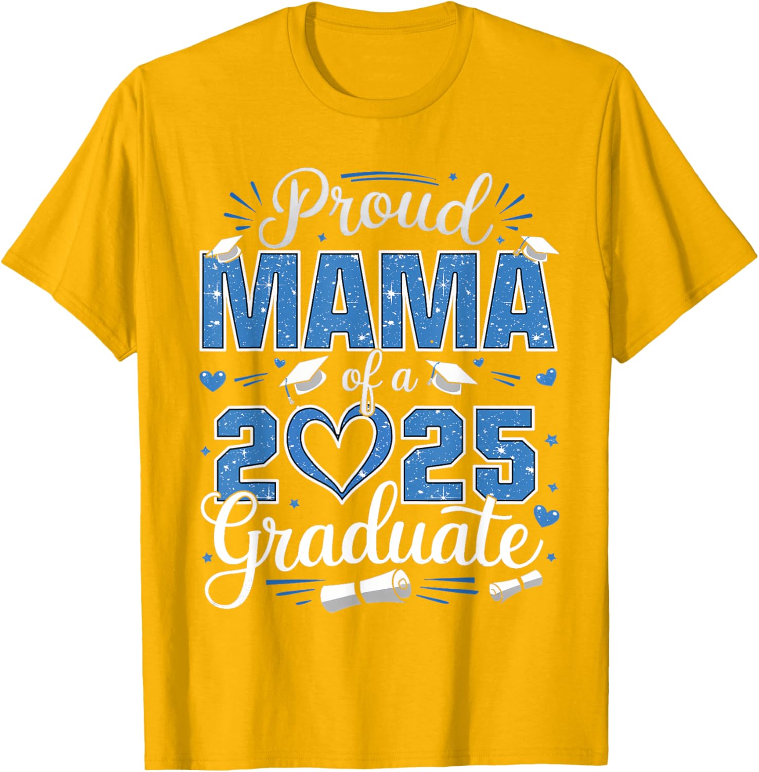 Proud Mama of a Class of 2025 Graduate T-Shirt for Senior Moms - 2