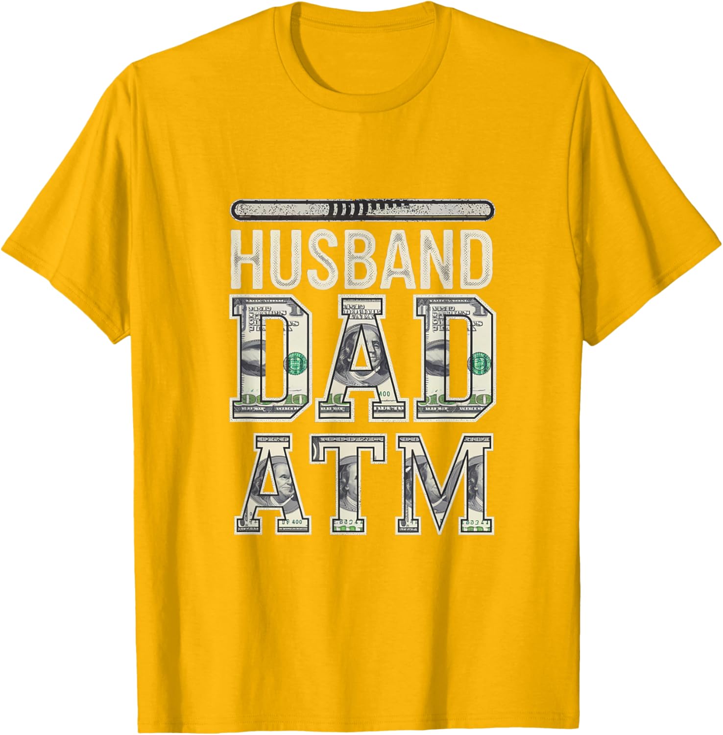 Husband Dad ATM Provider T-Shirt for Proud Fathers - Fun Fatherhood Gift - 11