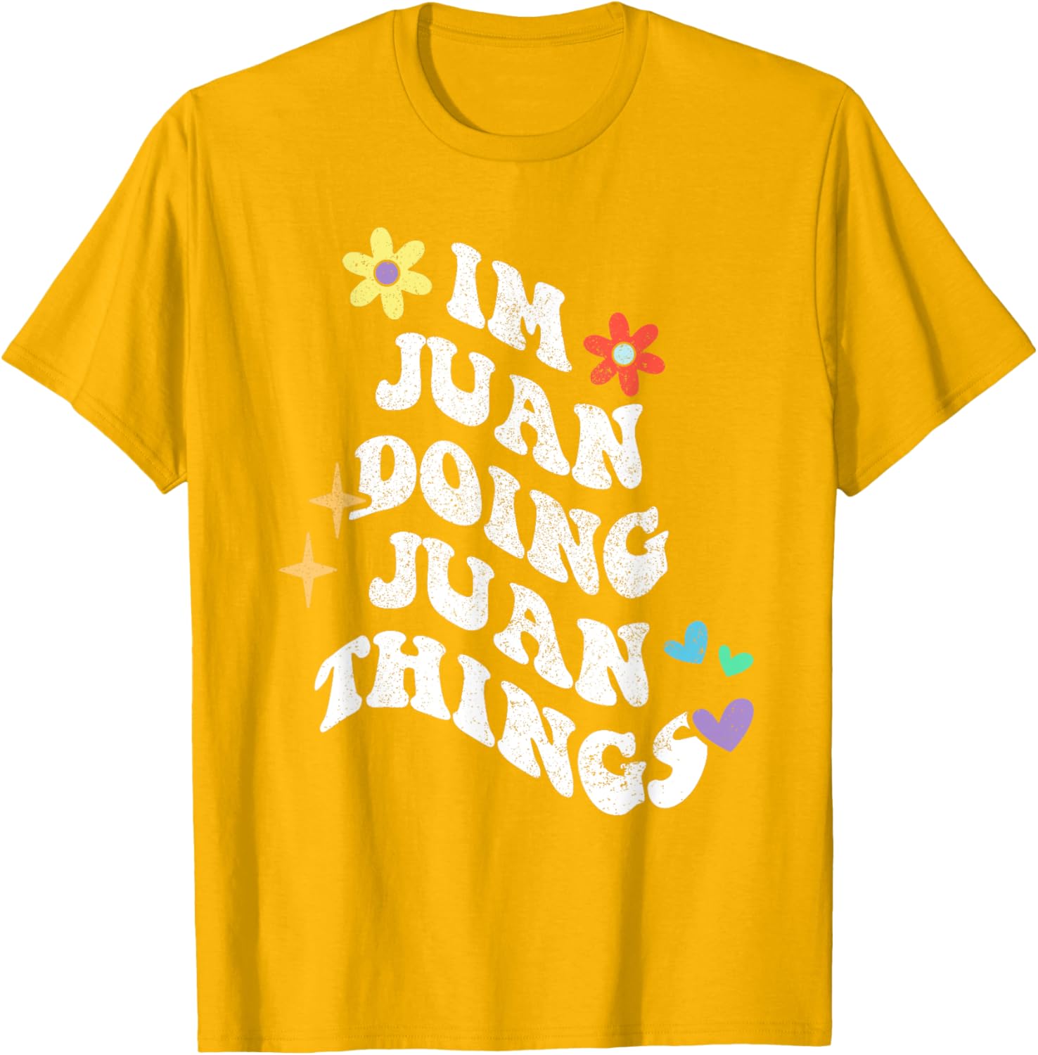 Funny Retro Groovy Im Juan Doing Juan Things T-Shirt for Mother's Day - 21