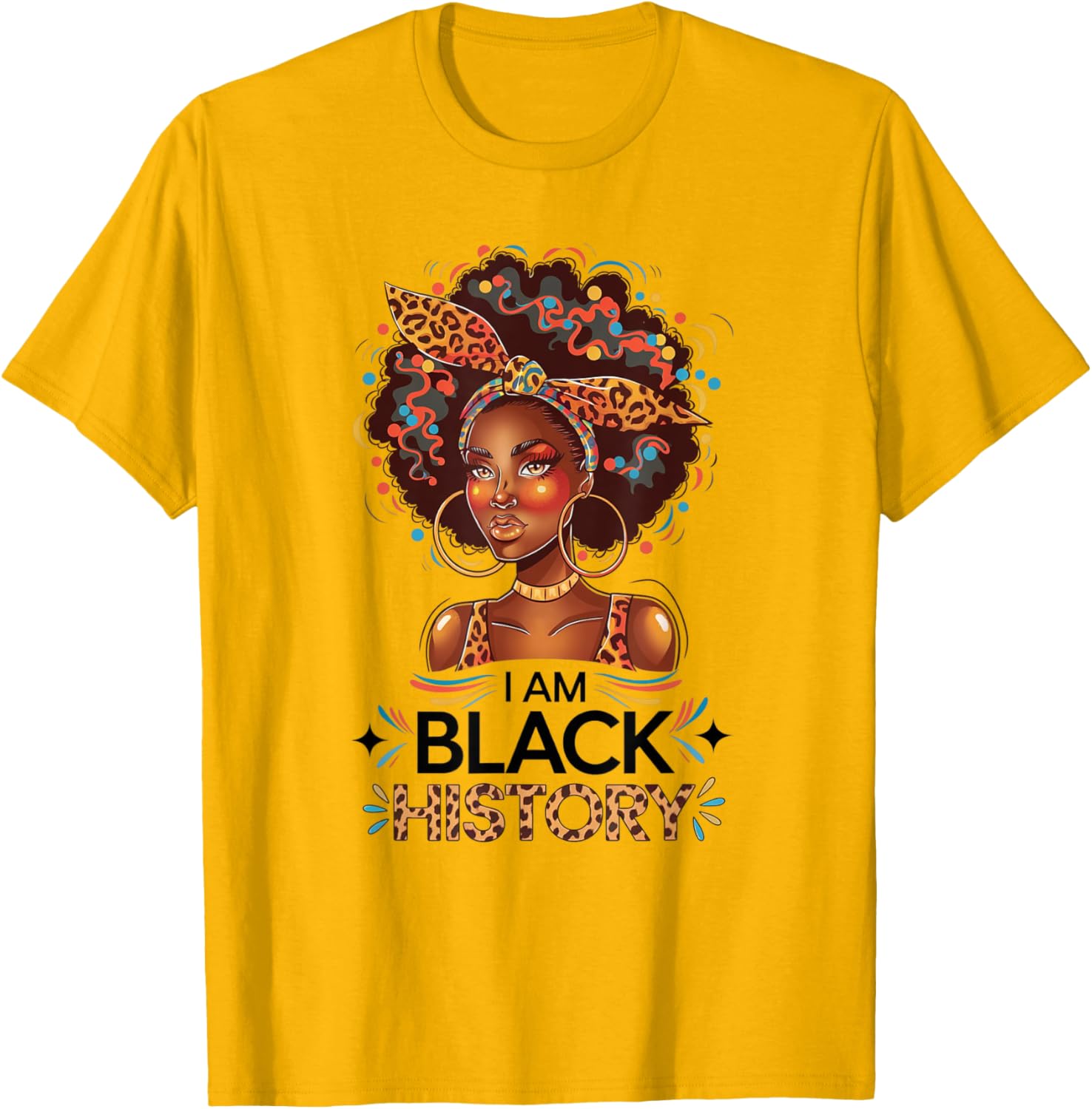 Celebrate Black History with I'm Black History Afro Motivation T-Shirt - 6