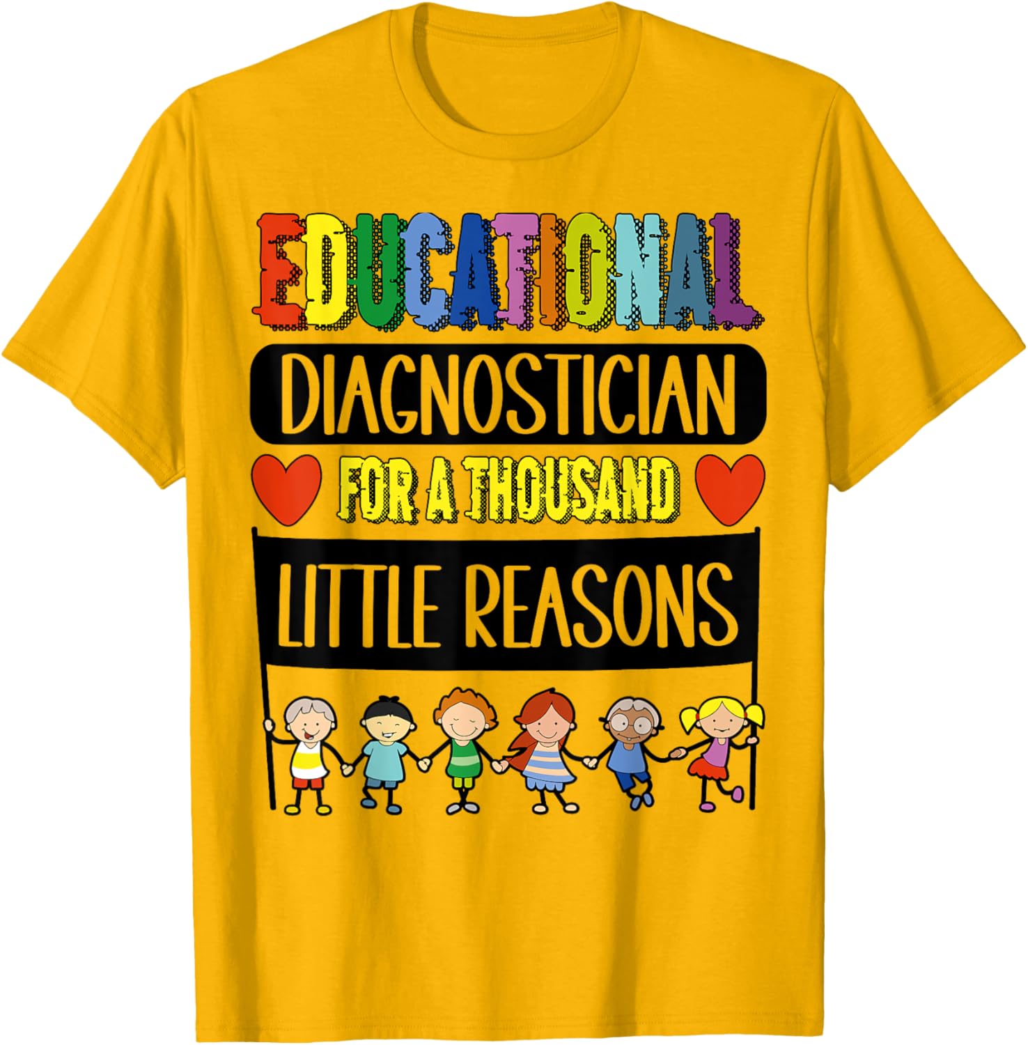 Funny Educational Diagnostician Week T-Shirt for Teachers and Educators - 12