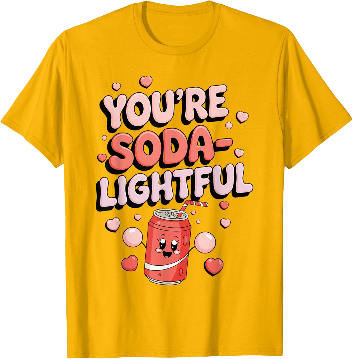 You're Soda-Lightful Valentine's Day T-Shirt for Sweet Celebrations - 16