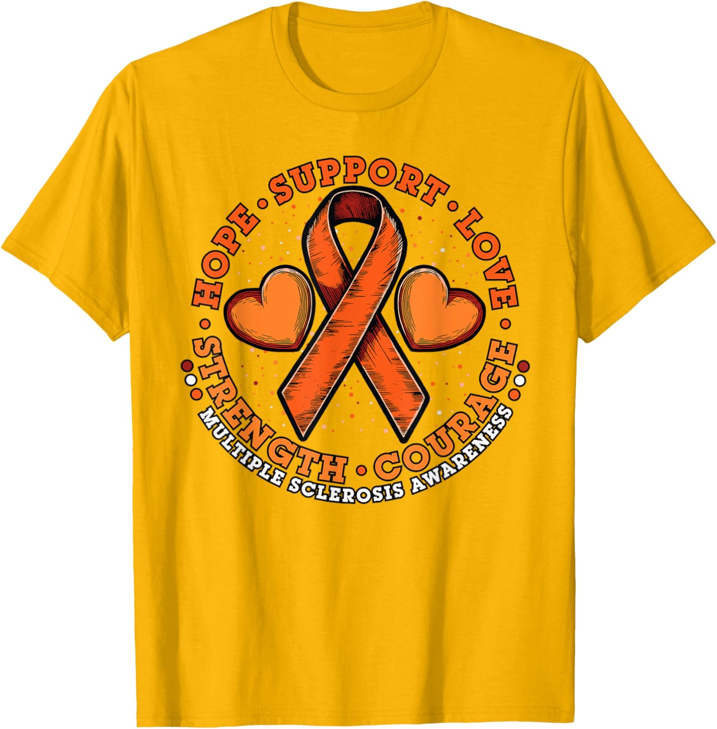 Orange Ribbon Multiple Sclerosis Awareness T-Shirt for Hope and Support - 12