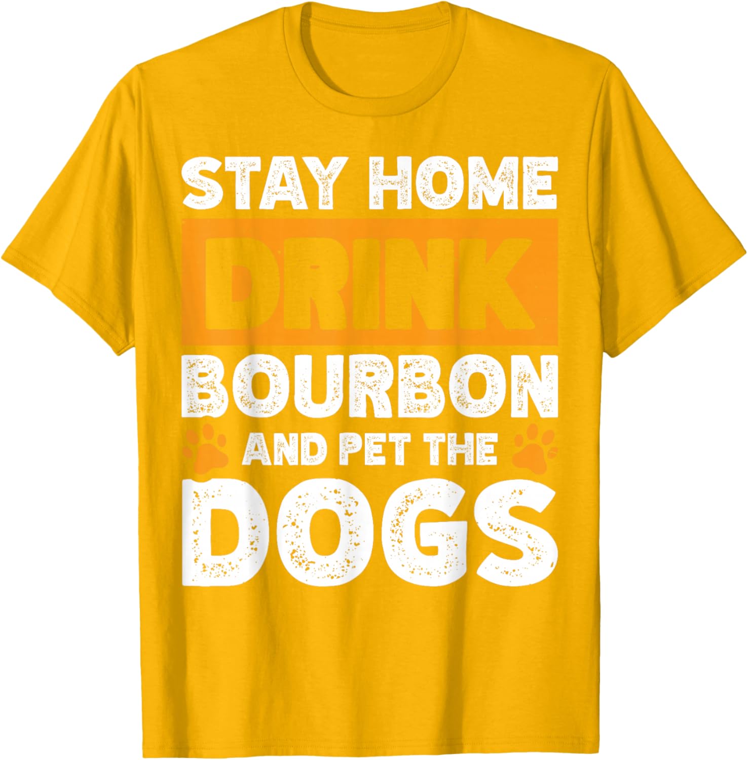 Fun Bourbon Lover T-Shirt for Dog Enthusiasts Stay Home Comfortable Wear - 14