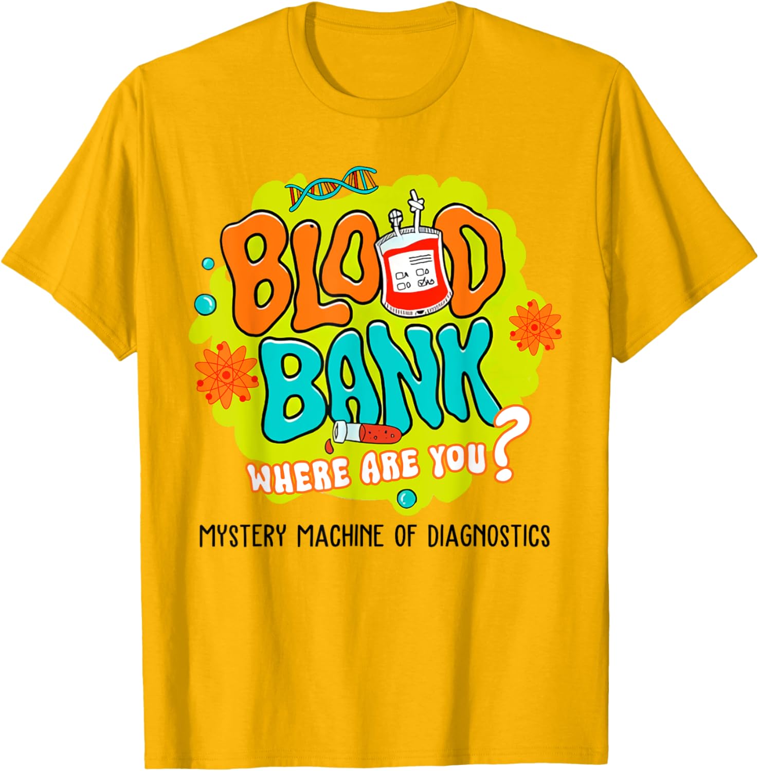 Funny Blood Bank T-Shirt for Medical Lab Lovers - Find Your Blood Type - 8