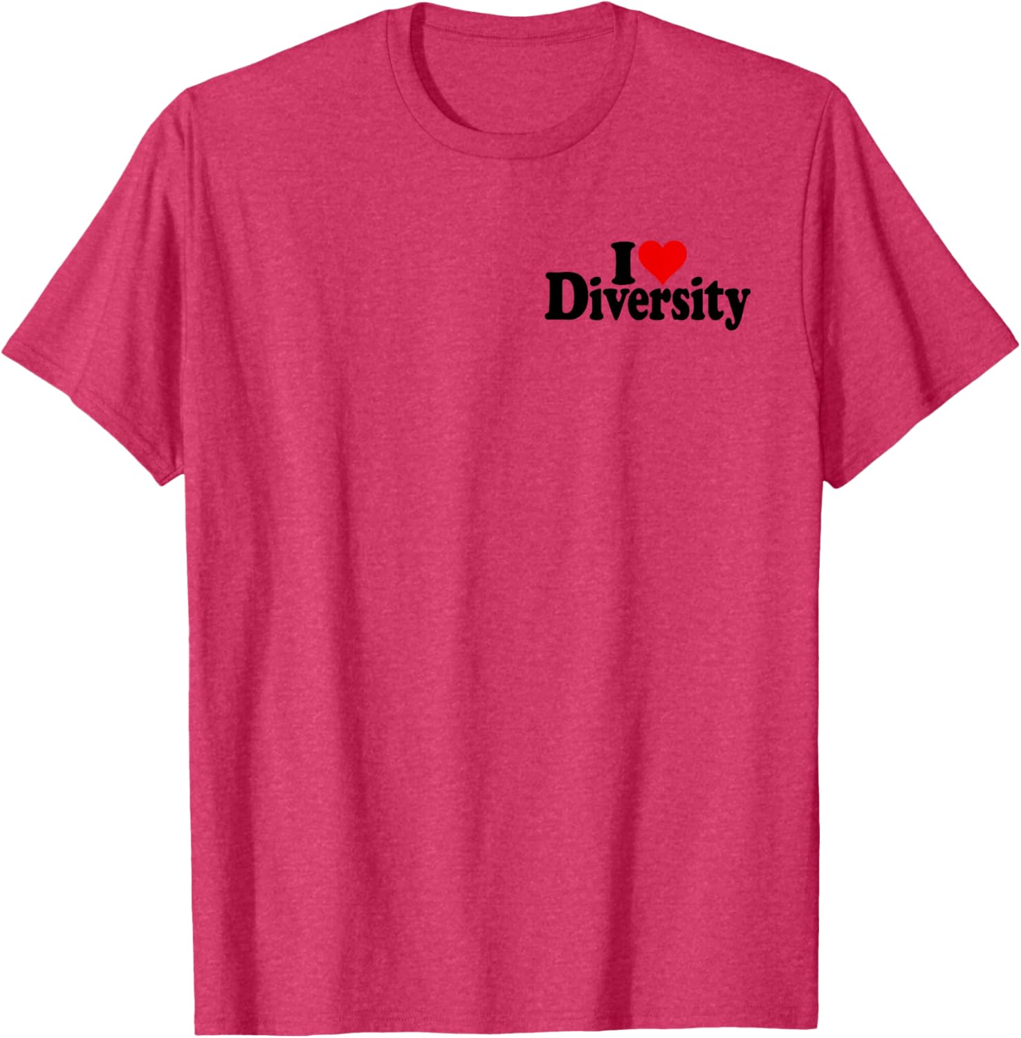 I Love Heart Diversity Strength in Diversity T-Shirt for Everyone - 13