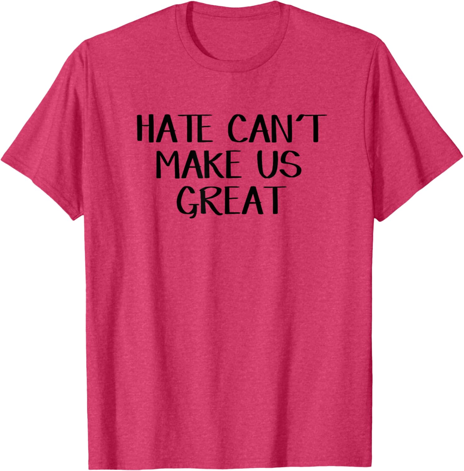 Hate Can't Make Us Great T-Shirt for Proud Supporters of Unity - 8