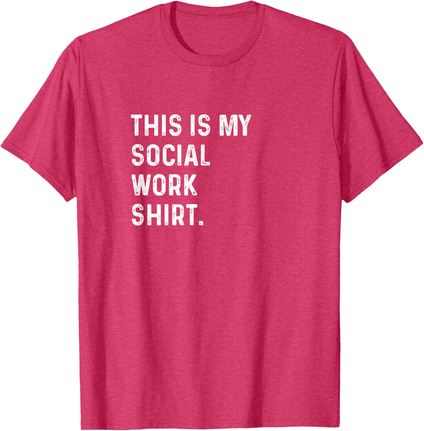This Is My Social Work Shirt for Counselors - Stylish and Comfortable T-Shirt - 10