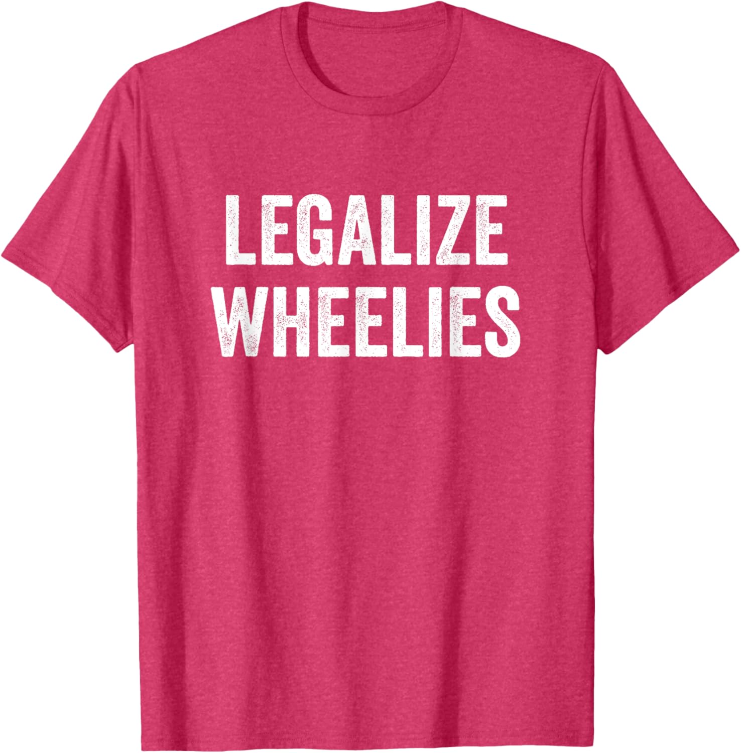 Legalize Wheelies Motorcycle T-Shirt for Riders - Fun and Stylish Gear - 19