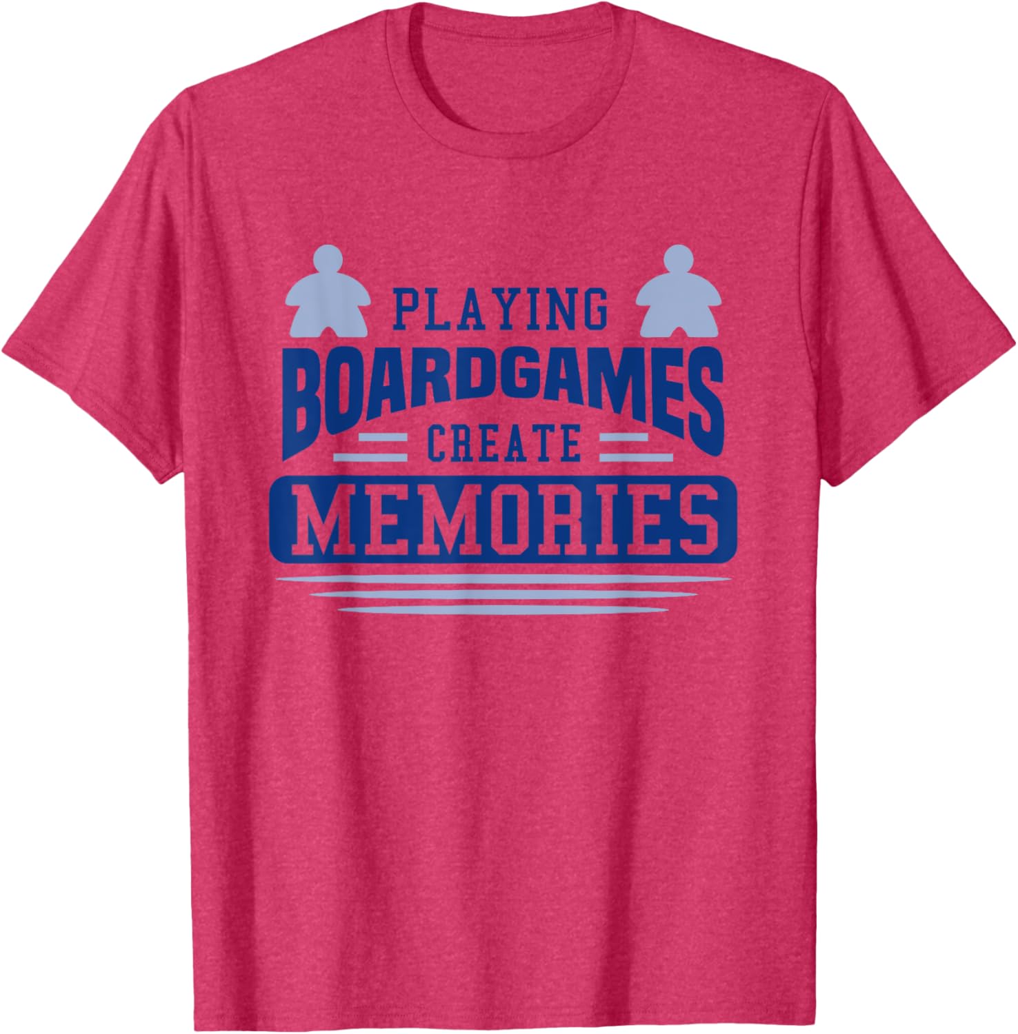 Board Games Create Memories T-Shirt for Fun Game Nights and Gatherings - 13