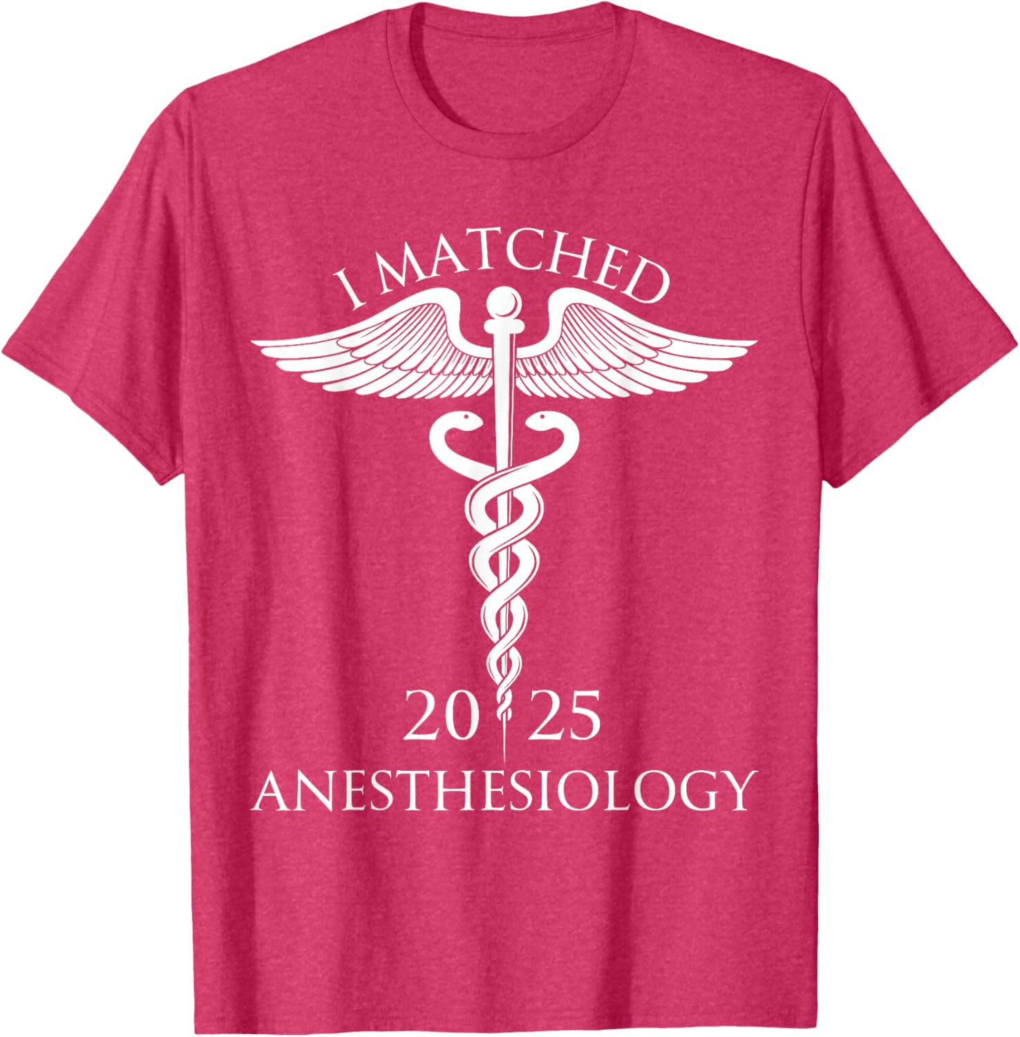 I Matched Anesthesiology 2025 Resident Shirt for Future Doctors - 3
