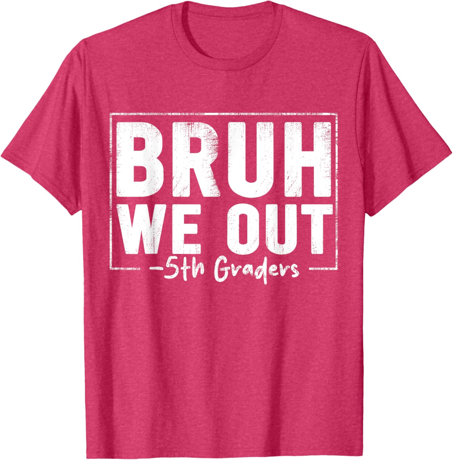Last Day of School 5th Grade Bruh We Out T-Shirt for Fun Celebrations - 7