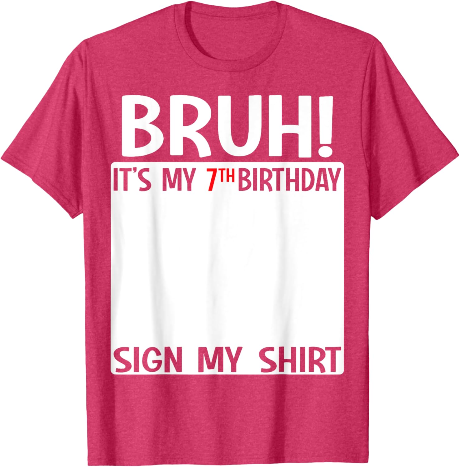 Fun 7th Birthday T-Shirt for Kids Bruh Sign Design Perfect for Celebrations - 3