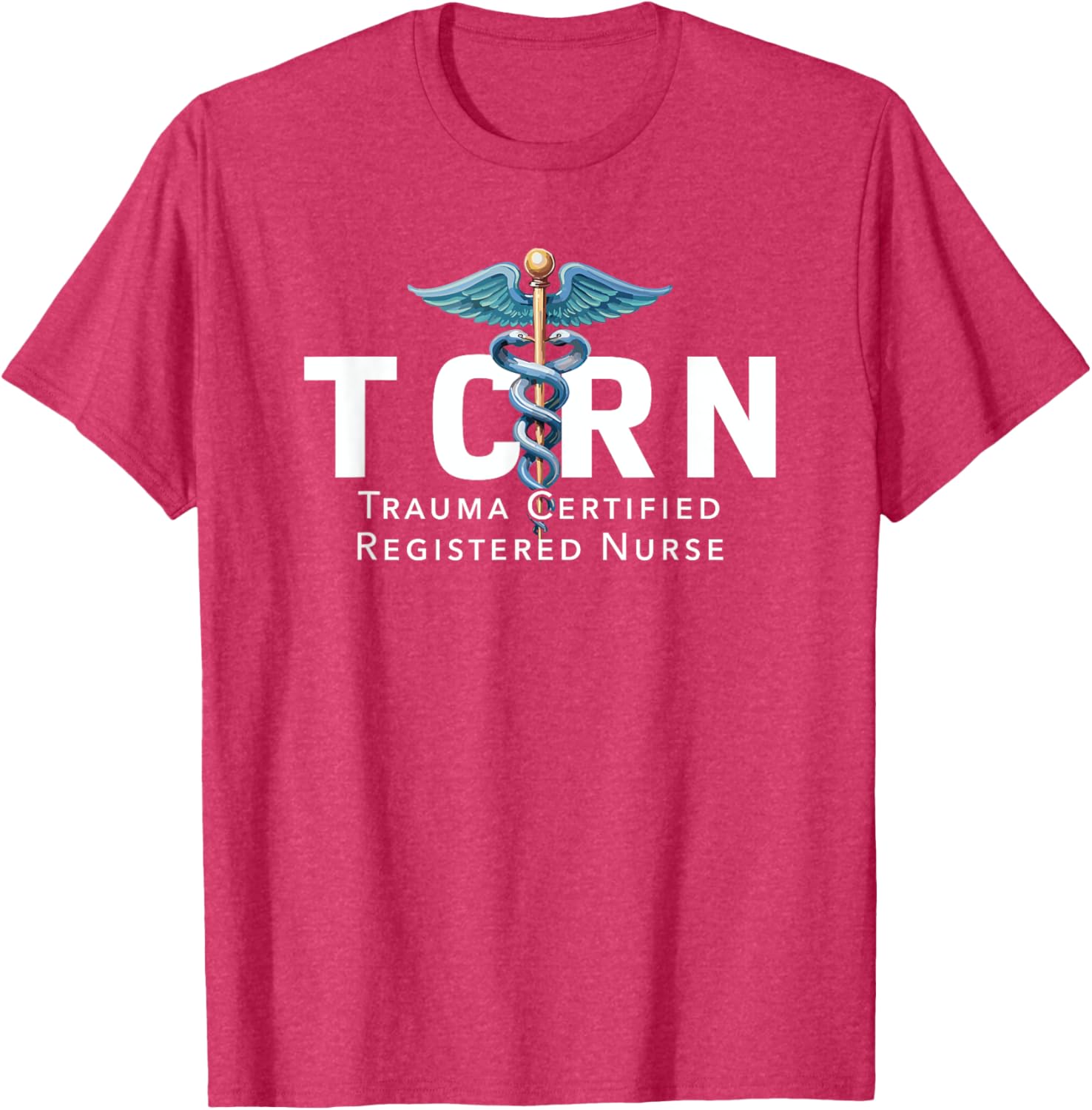 TCRN Trauma Certified Registered Nurse T-Shirt for Hospital Staff - 6