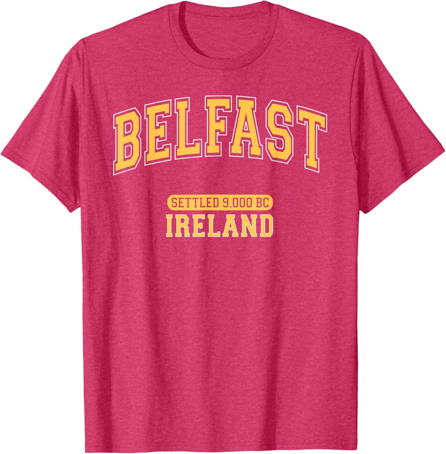 Retro Belfast Ireland 9000 BC Arched Yellow Letters T-Shirt for Trendy Style - 18