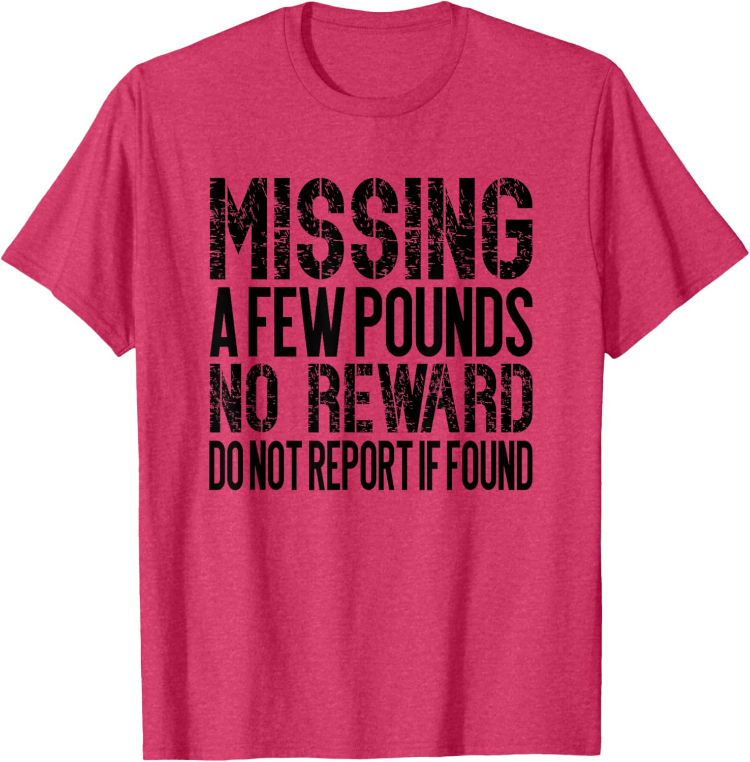 Funny Weight Loss Journey T-Shirt for Missing Pounds Motivation - 4