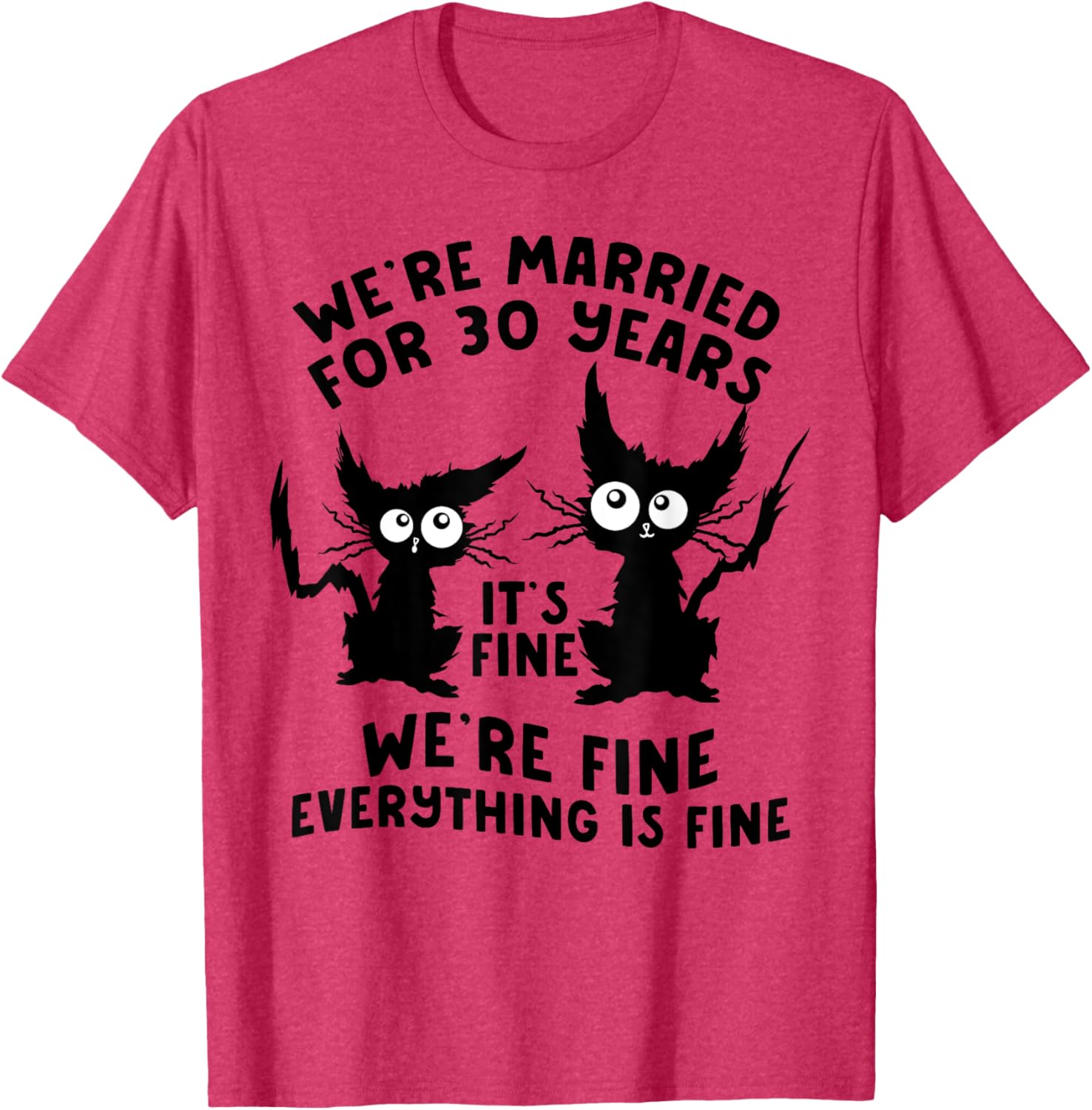 Funny Cat 30th Wedding Anniversary T-Shirt for 30 Years Married Gift - 13