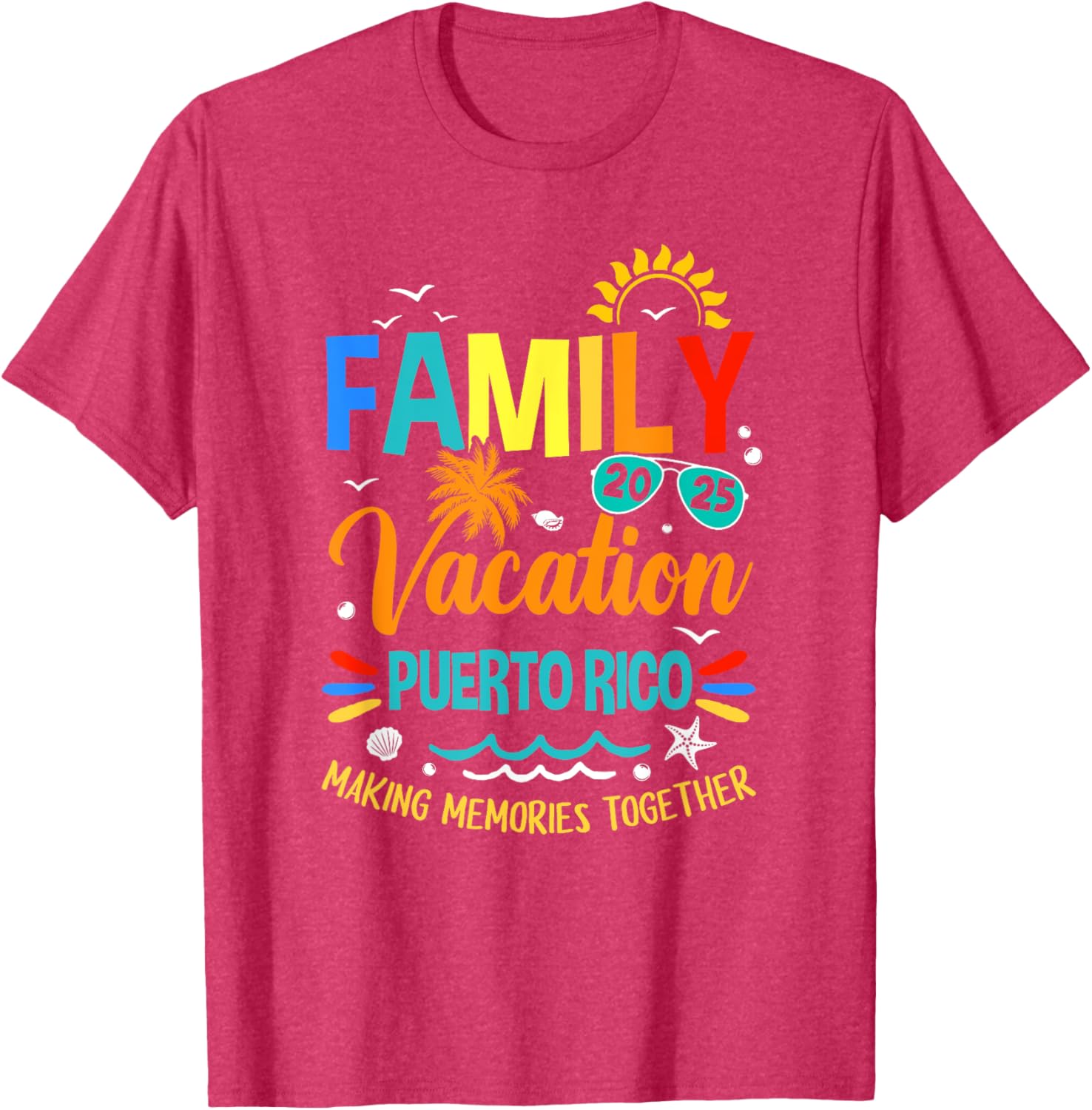Family Vacation 2025 Puerto Rico T-Shirt for Memorable Moments Together - 10