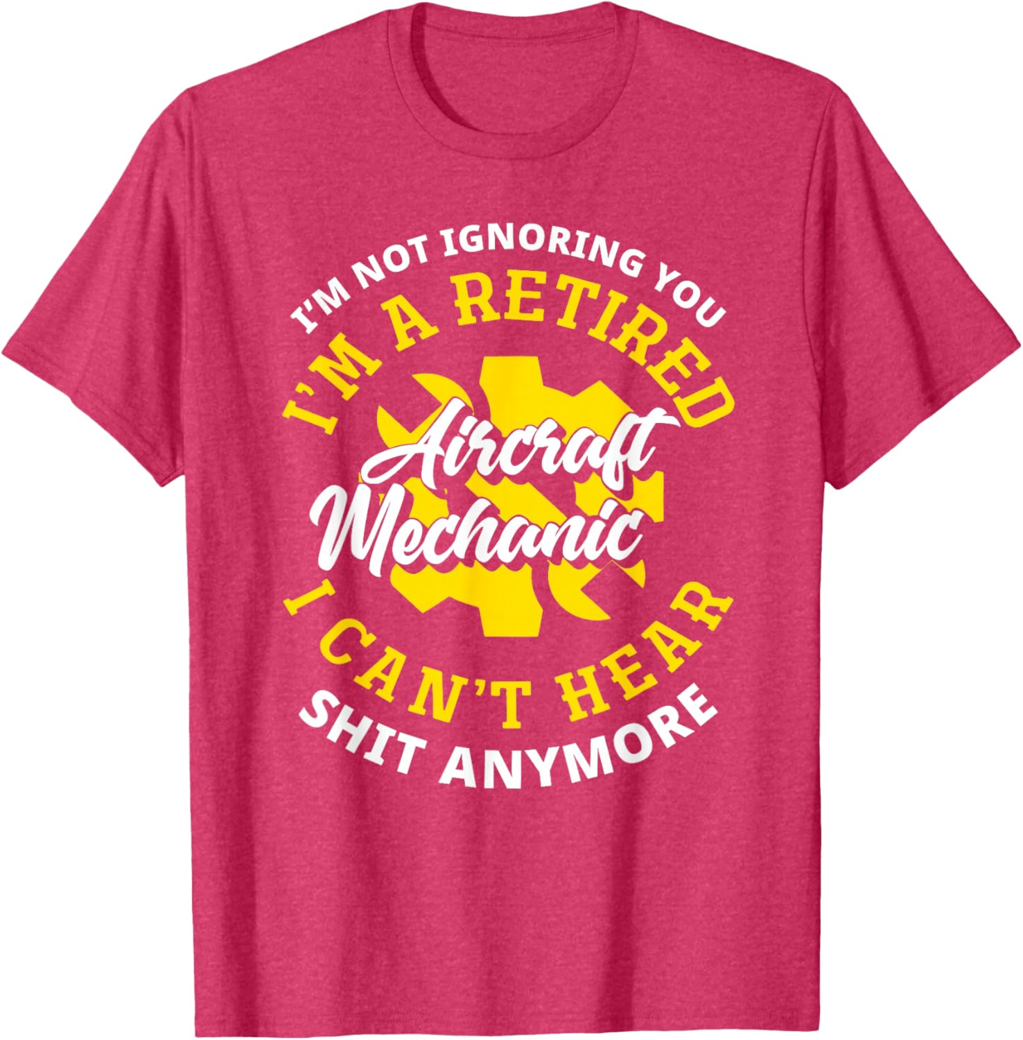 Retired Aircraft Mechanic T-Shirt – Funny Gift for Plane Lovers - 18