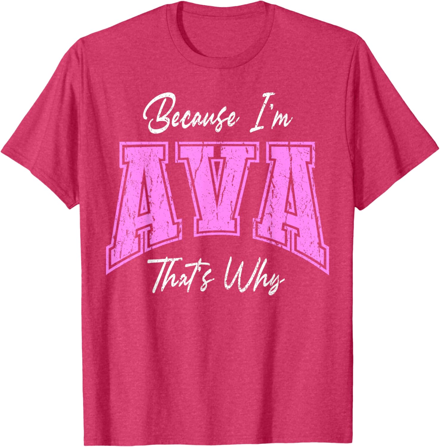 Funny Because I'm Ava Confident Novelty T-Shirt for Unique Style - 6