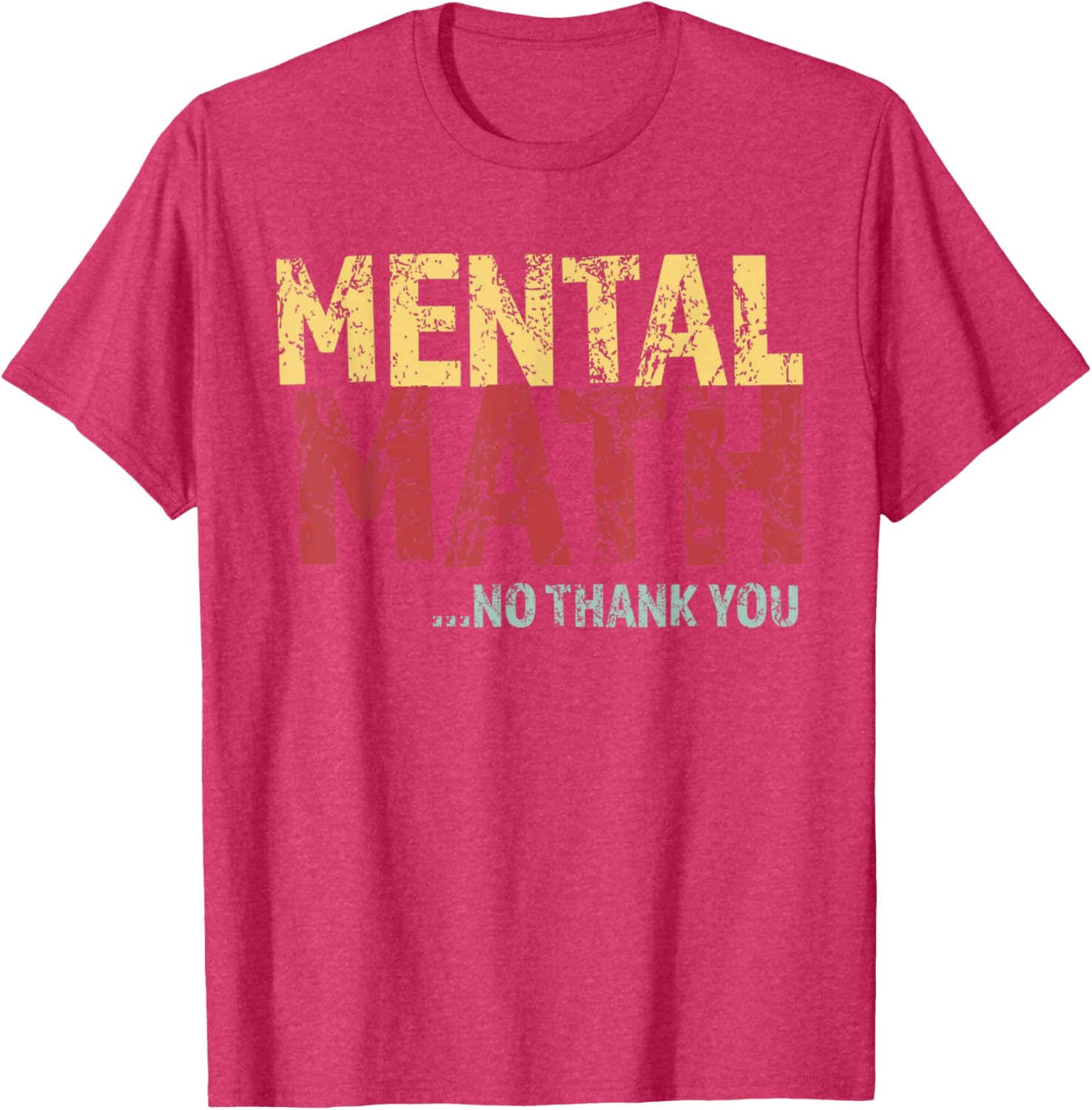 Retro Mental Math No Thank You T-Shirt Funny School Pop Quiz Design - 11