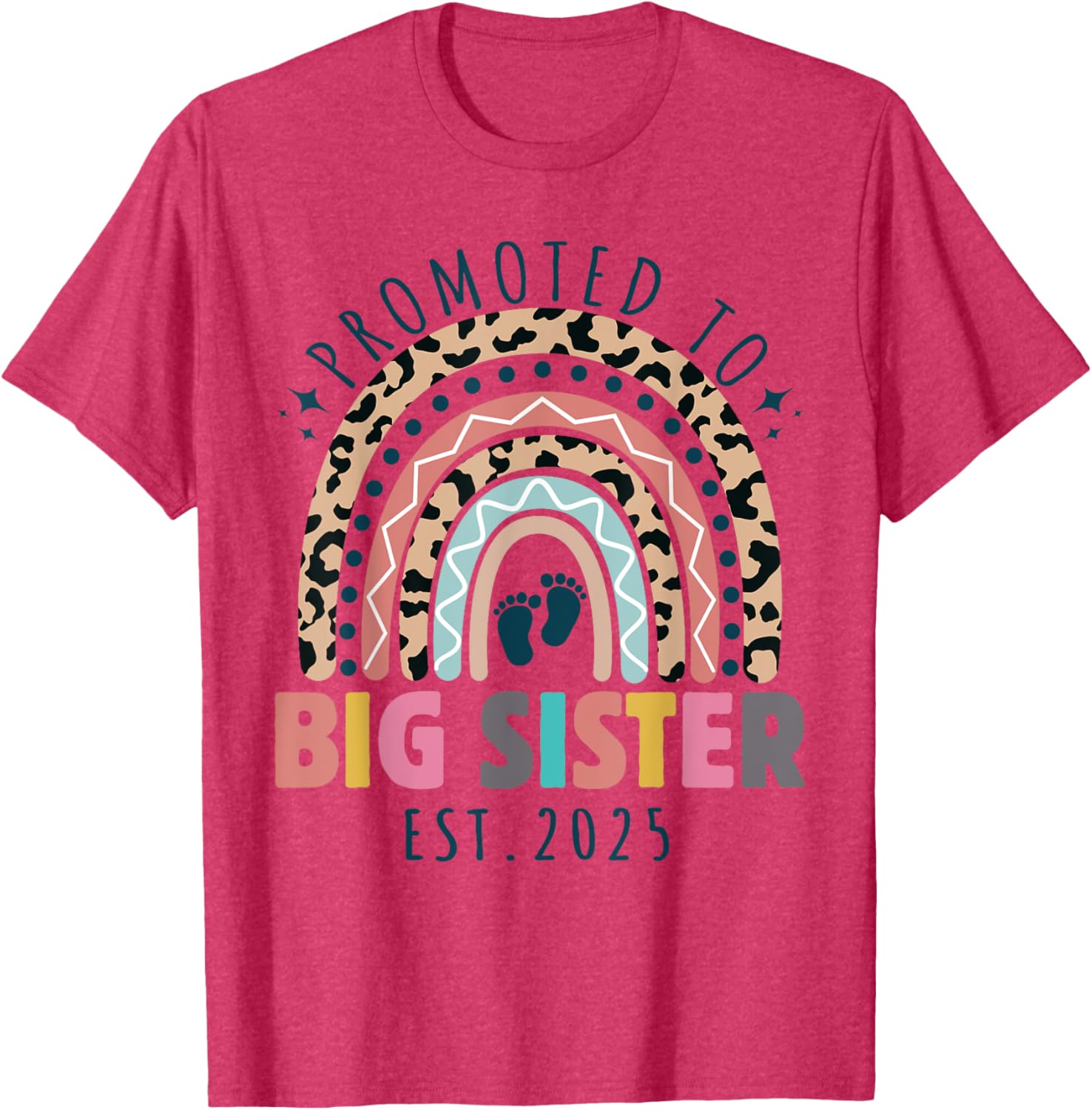 Promoted to Big Sister 2025 Funny T-Shirt for Future Sibling Excitement - 4