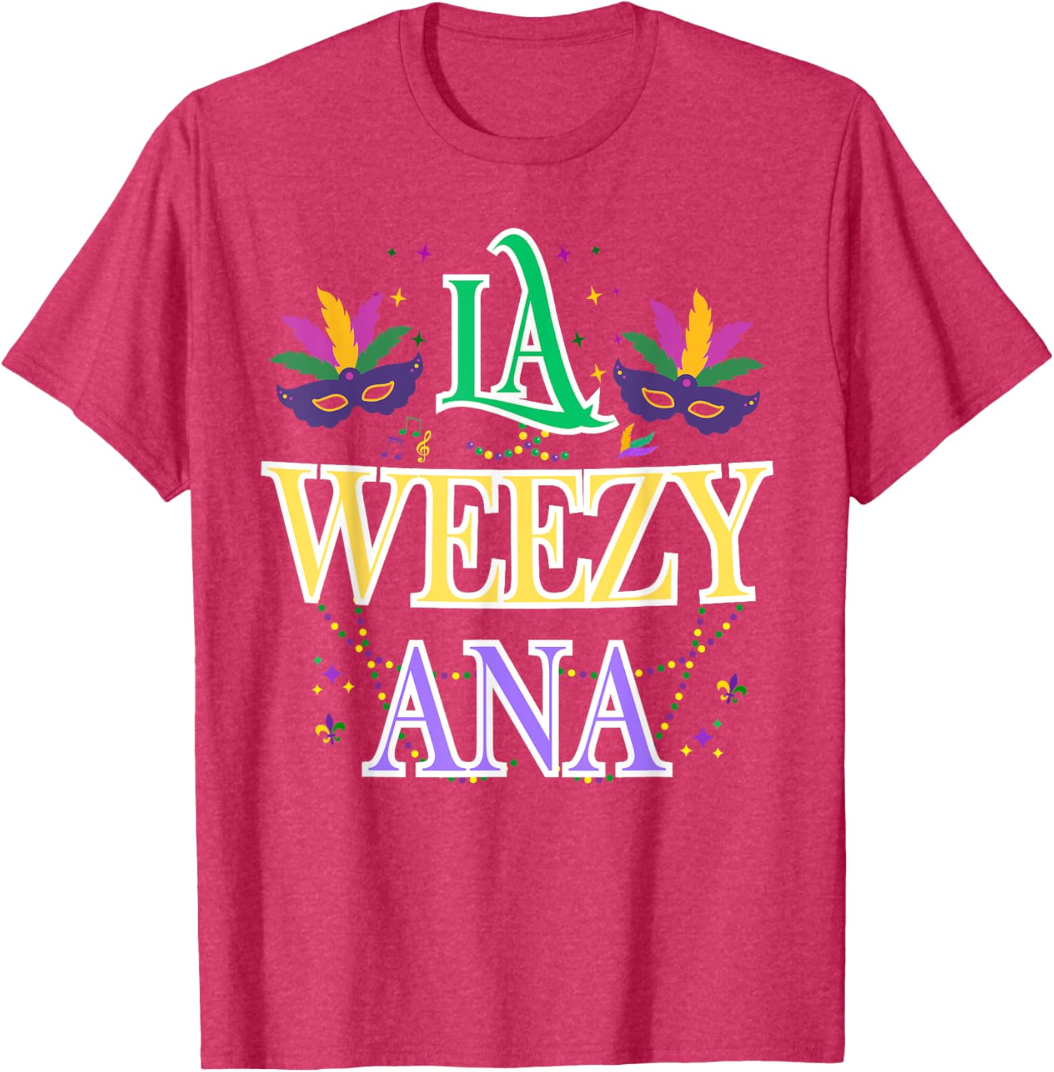 La Weezy Ana Mardi Gras T-Shirt for Men and Women - Celebrate New Orleans Style - 4