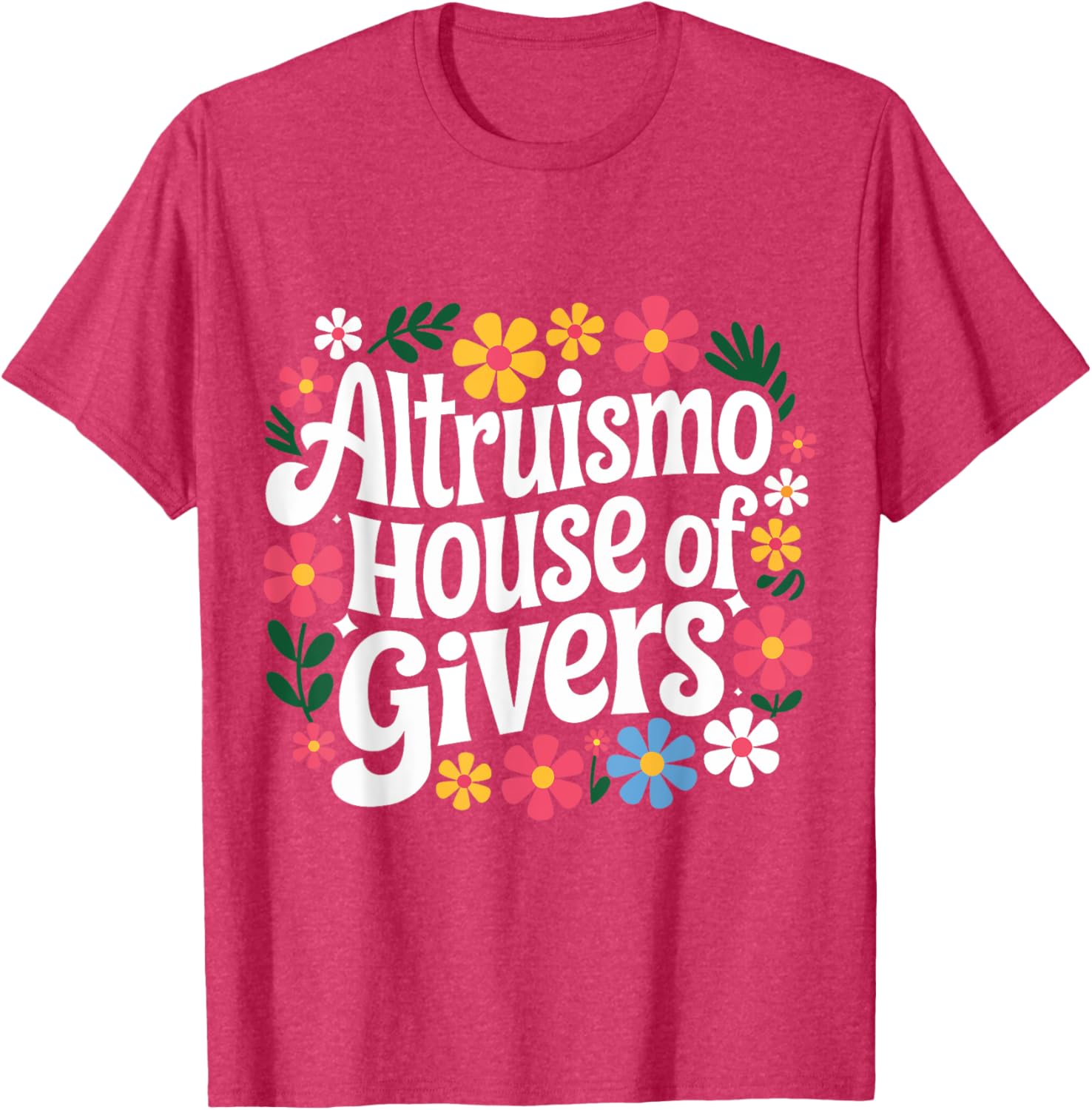 Altruismo House Of Givers T-Shirt for Comfortable and Stylish Living - 8