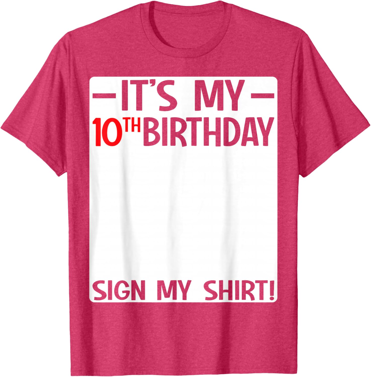 Fun 10th Birthday Party T-Shirt Sign for Kids Celebrating Ten Years Old - 16