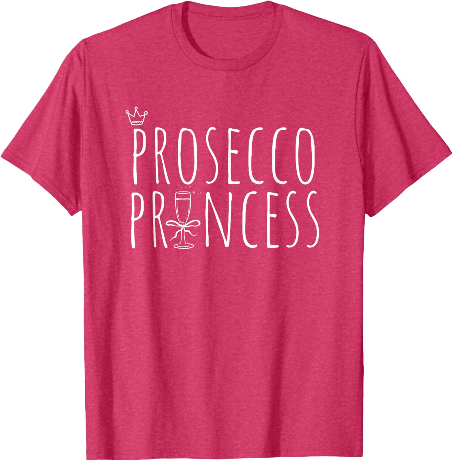 Prosecco Princess Cute Champagne T-Shirt for Fun Wine Lovers - 3