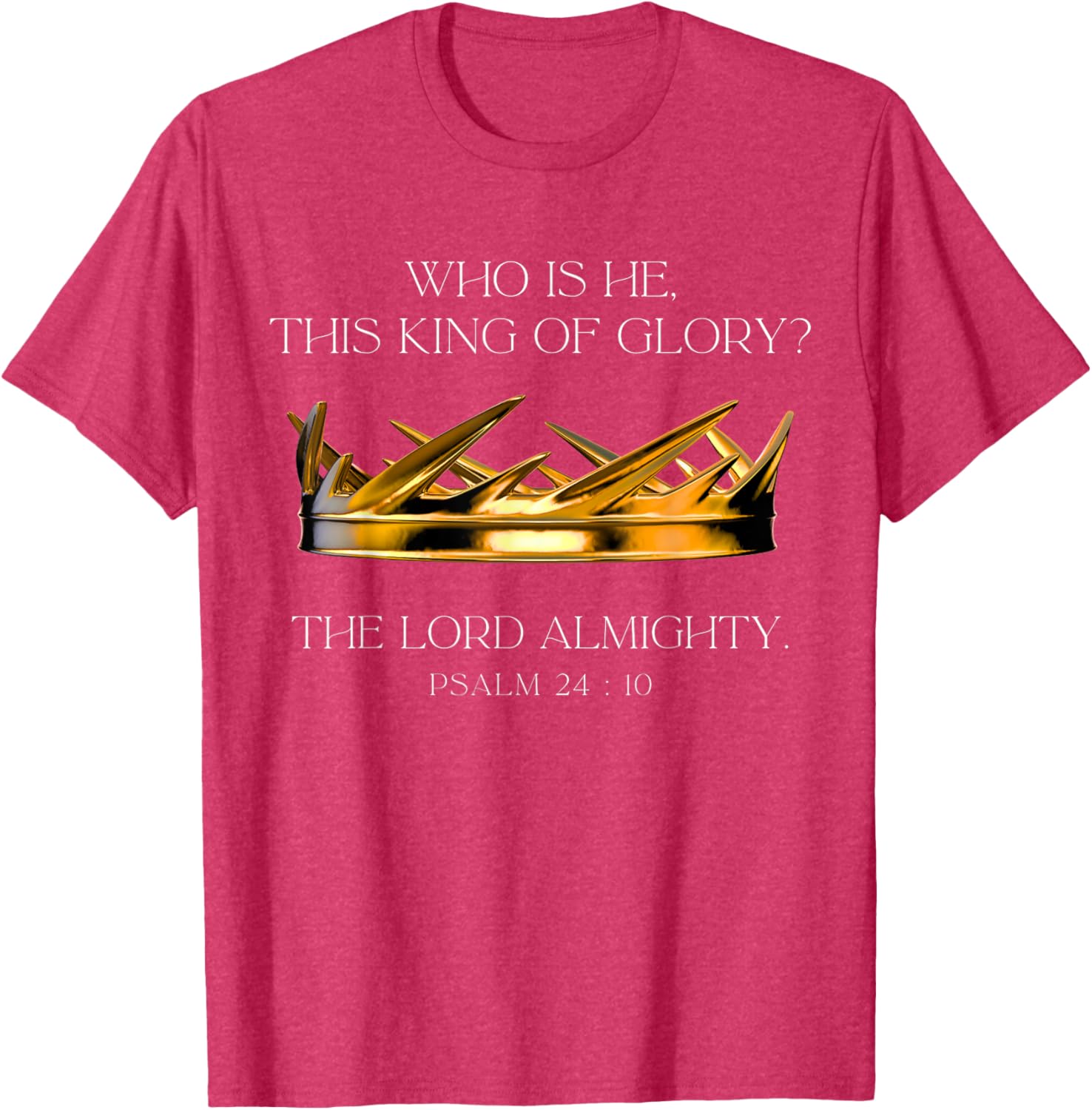 Who Is He This King Of Glory T-Shirt for Faith and Inspiration Fans - 23