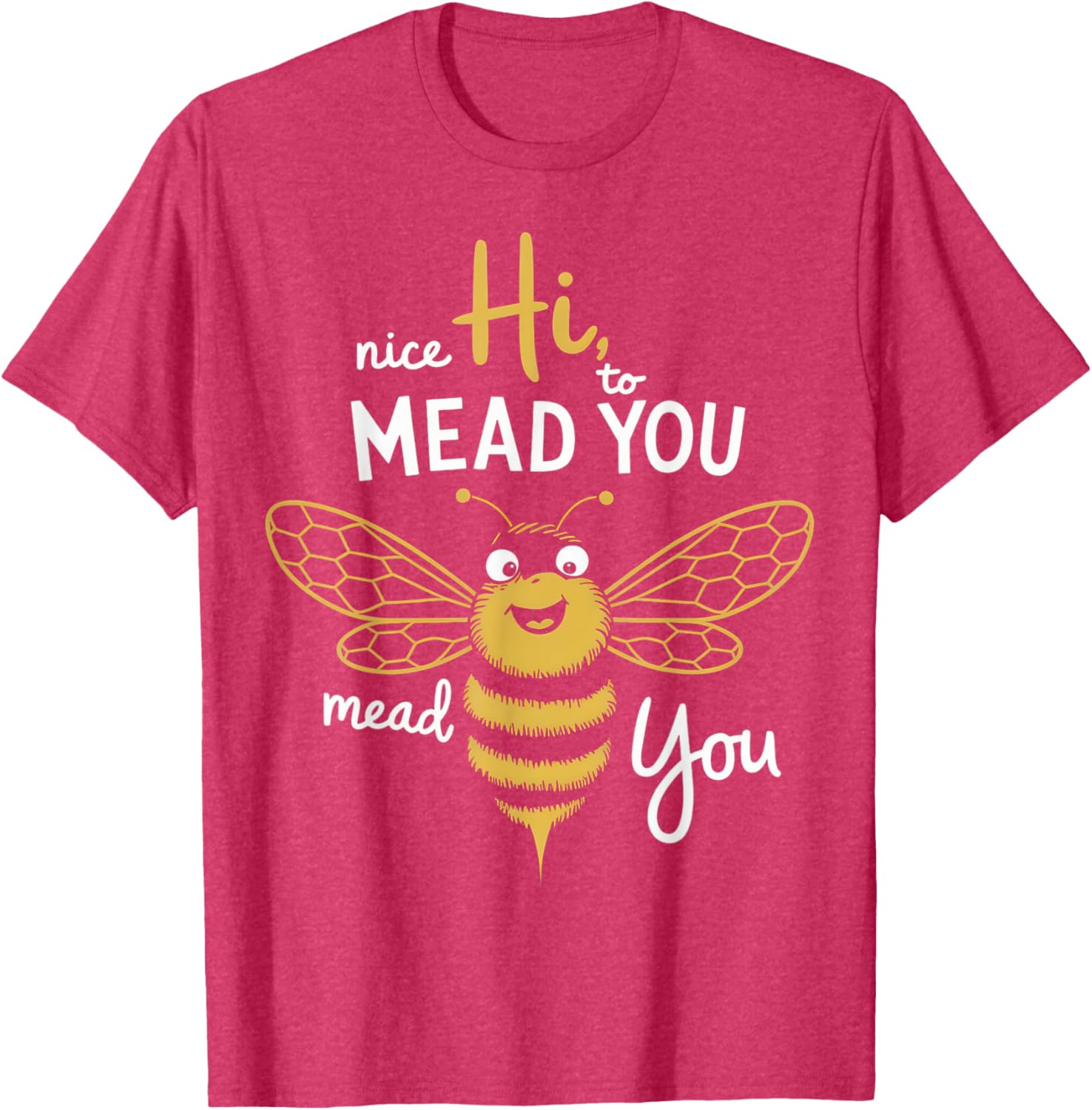 Cute Bee Buzz Humor T-Shirt for Honey Love and Mead Enthusiasts - 11
