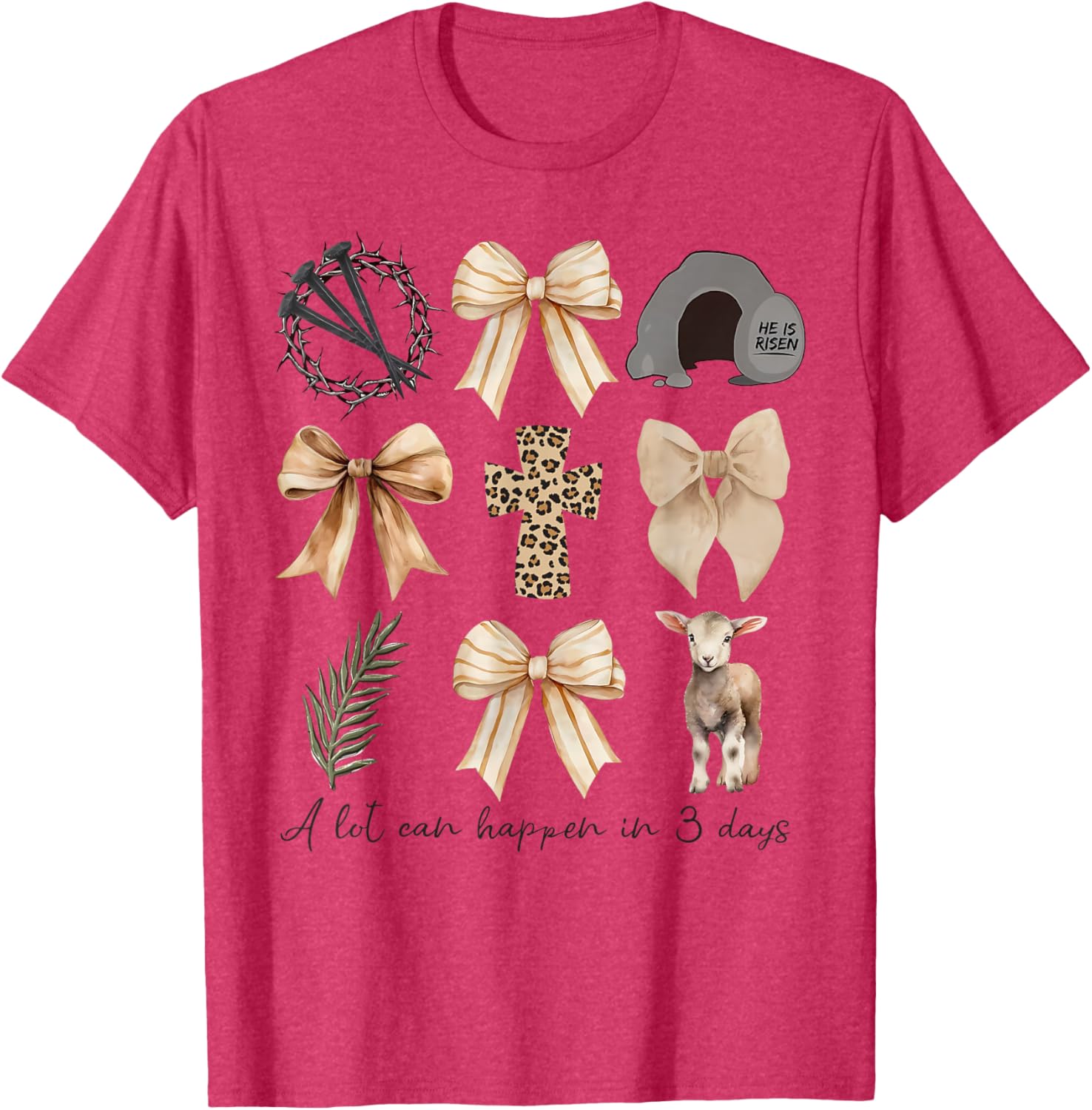 Coquette Bow Christian Easter T-Shirt – A Lot Can Happen in Three Days - 8