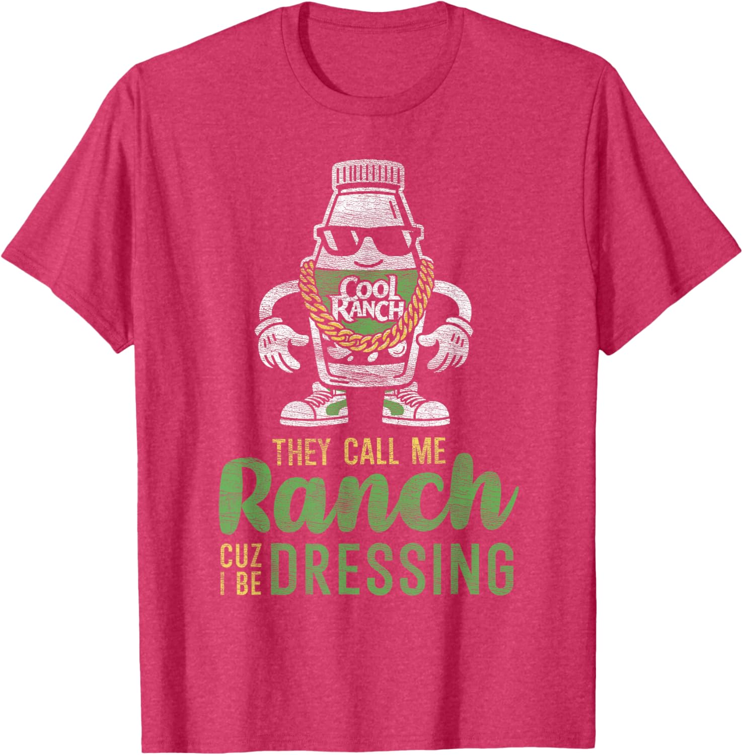 Funny Ranch Dressing T-Shirt They Call Me Ranch Casual Humor Tee - 9