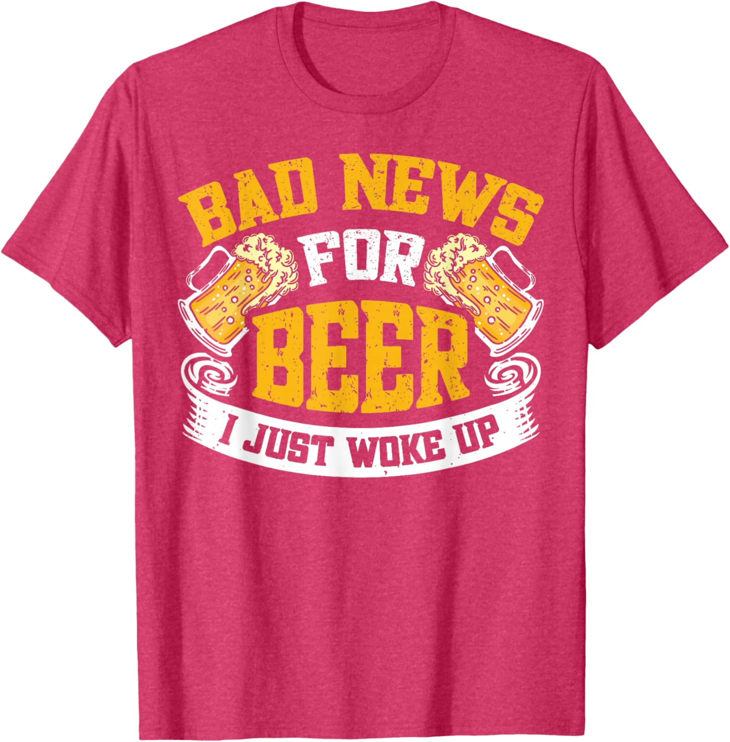 Bad News For Beer I Just Woke Up Funny T-Shirt for Beer Lovers - 5