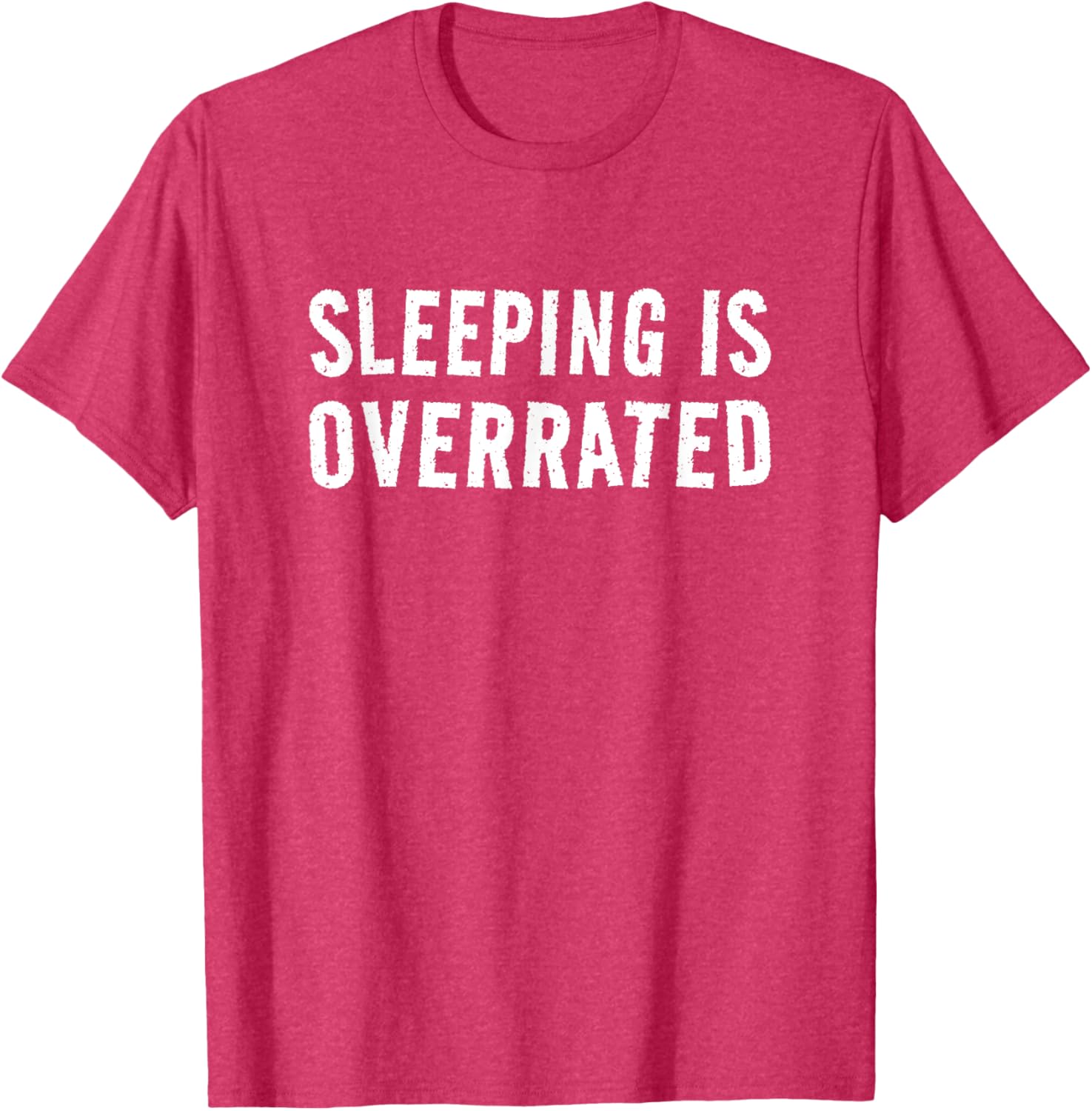 Sleeping Is Overrated T-Shirt for Bedtime Procrastinators - Cool Sleepwear - 3