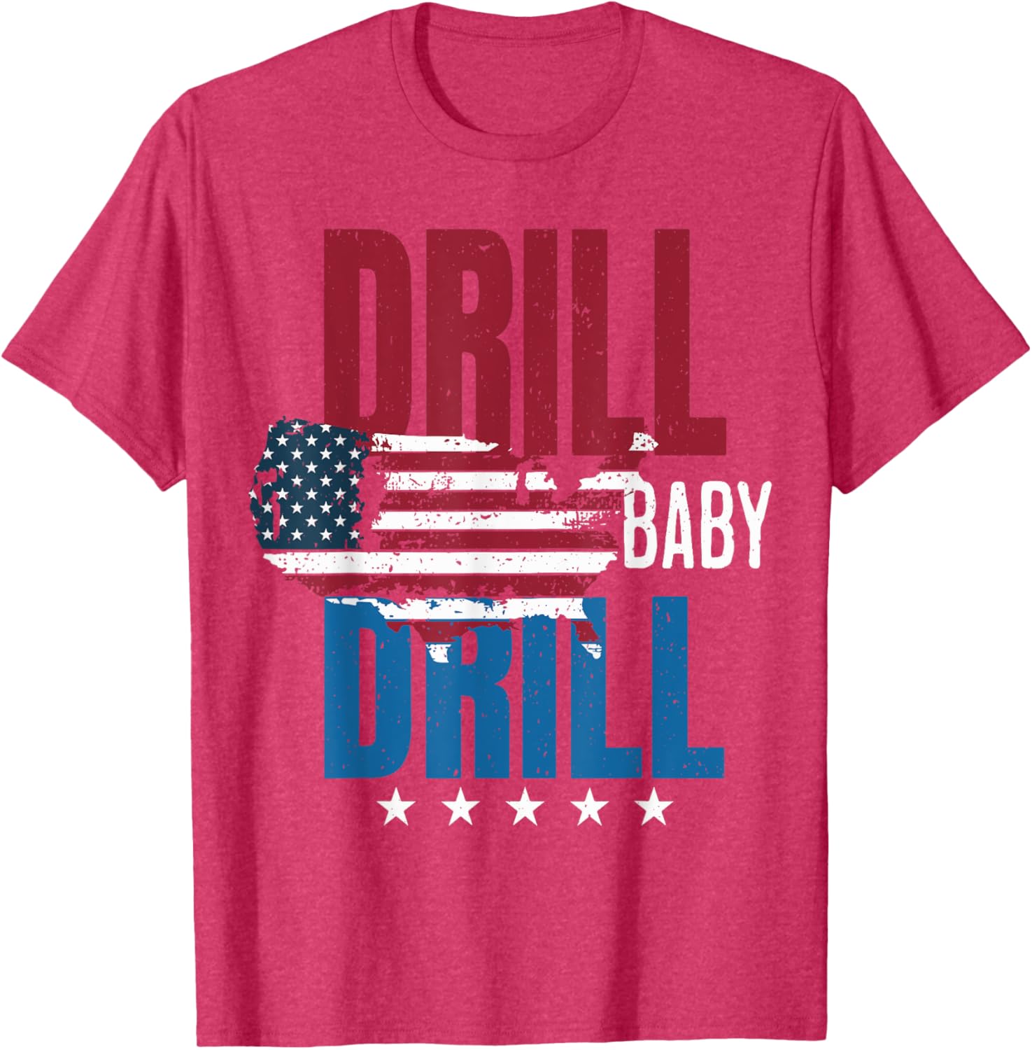 Drill Baby Drill American Map Flag Oilfield T-Shirt for Proud Workers - 15